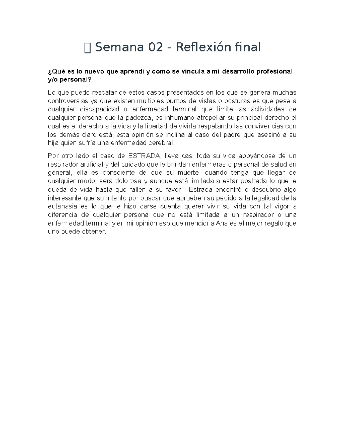 📝 Semana 02 - 🐀 Semana 02 - Reflexión final ¿Qué es lo nuevo que ...