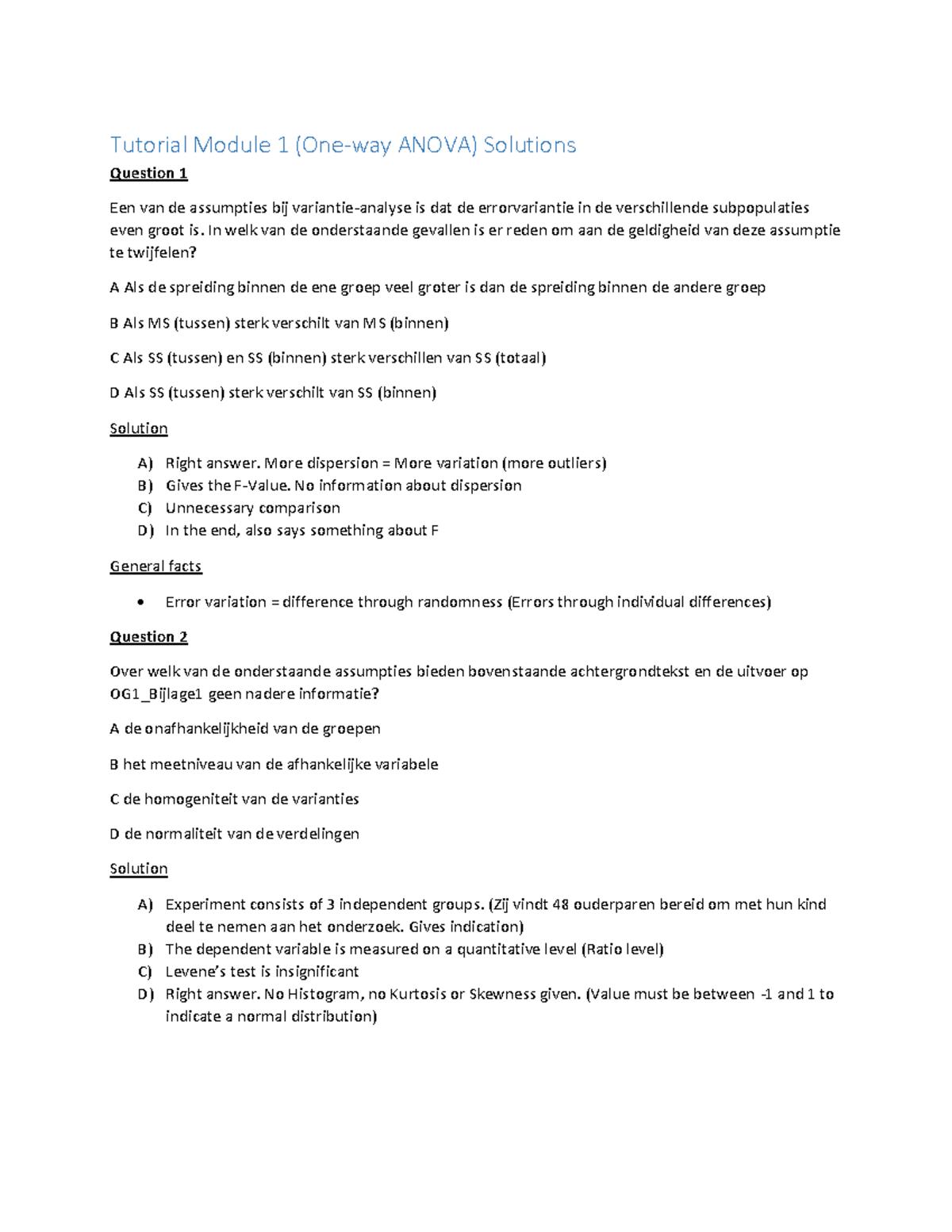 Tutorial Module 1 In welk van de onderstaande gevallen is er reden om aan de geldigheid van Tutorial Module 1 In welk van de onderstaande gevallen is er reden om aan de geldigheid van