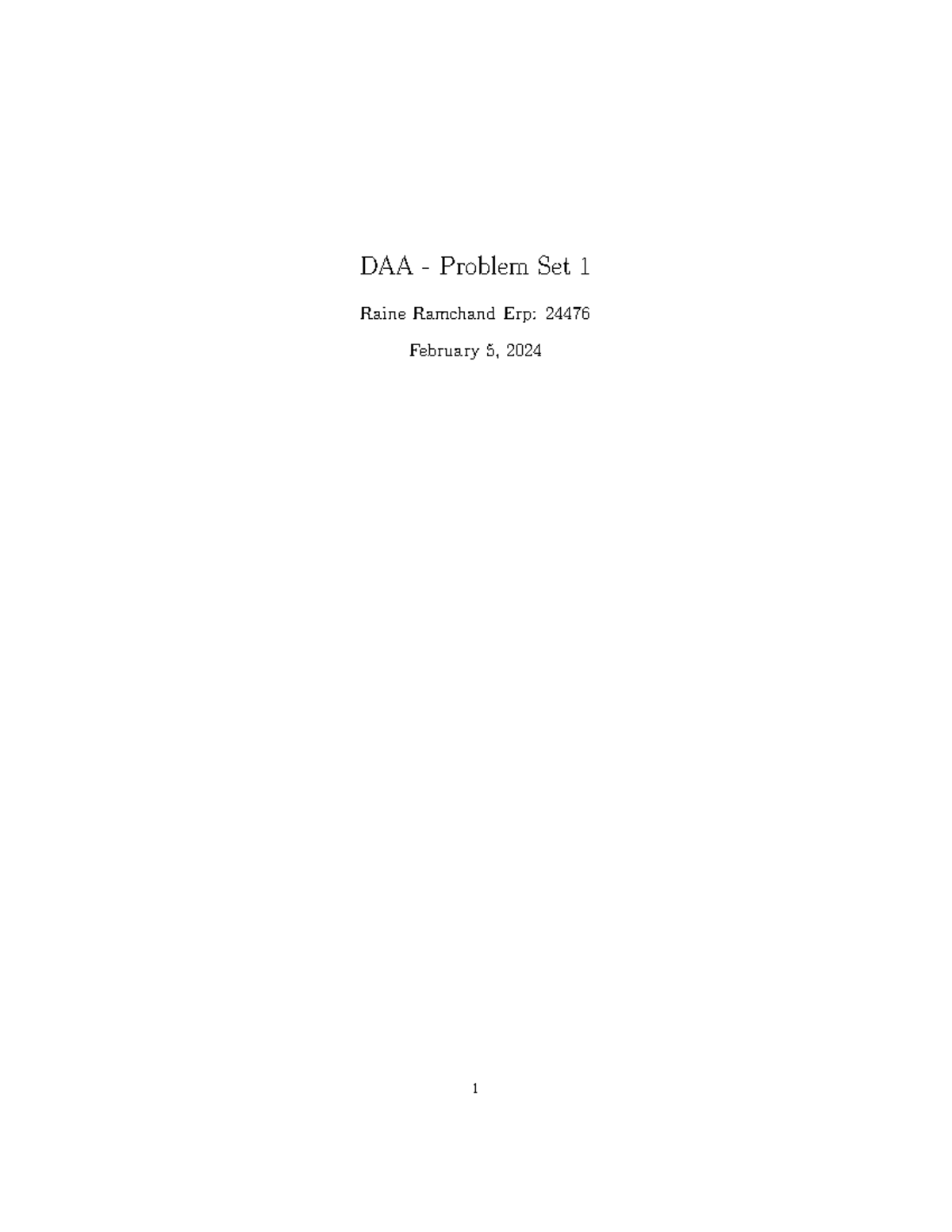 Problem Set Number 1 - DAA - Problem Set Raine Ramchand Erp: February 5 ...