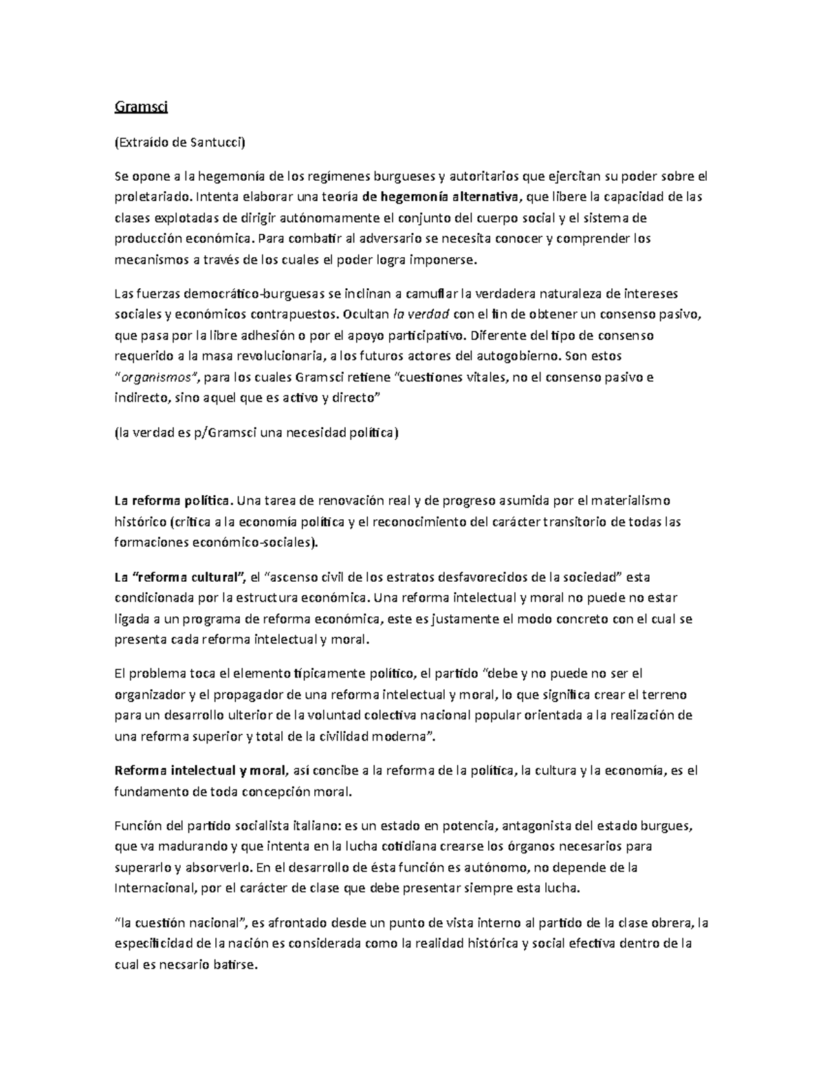 Resumen DE Gramsci Gramsci (Extraído de Santucci) Se opone a la