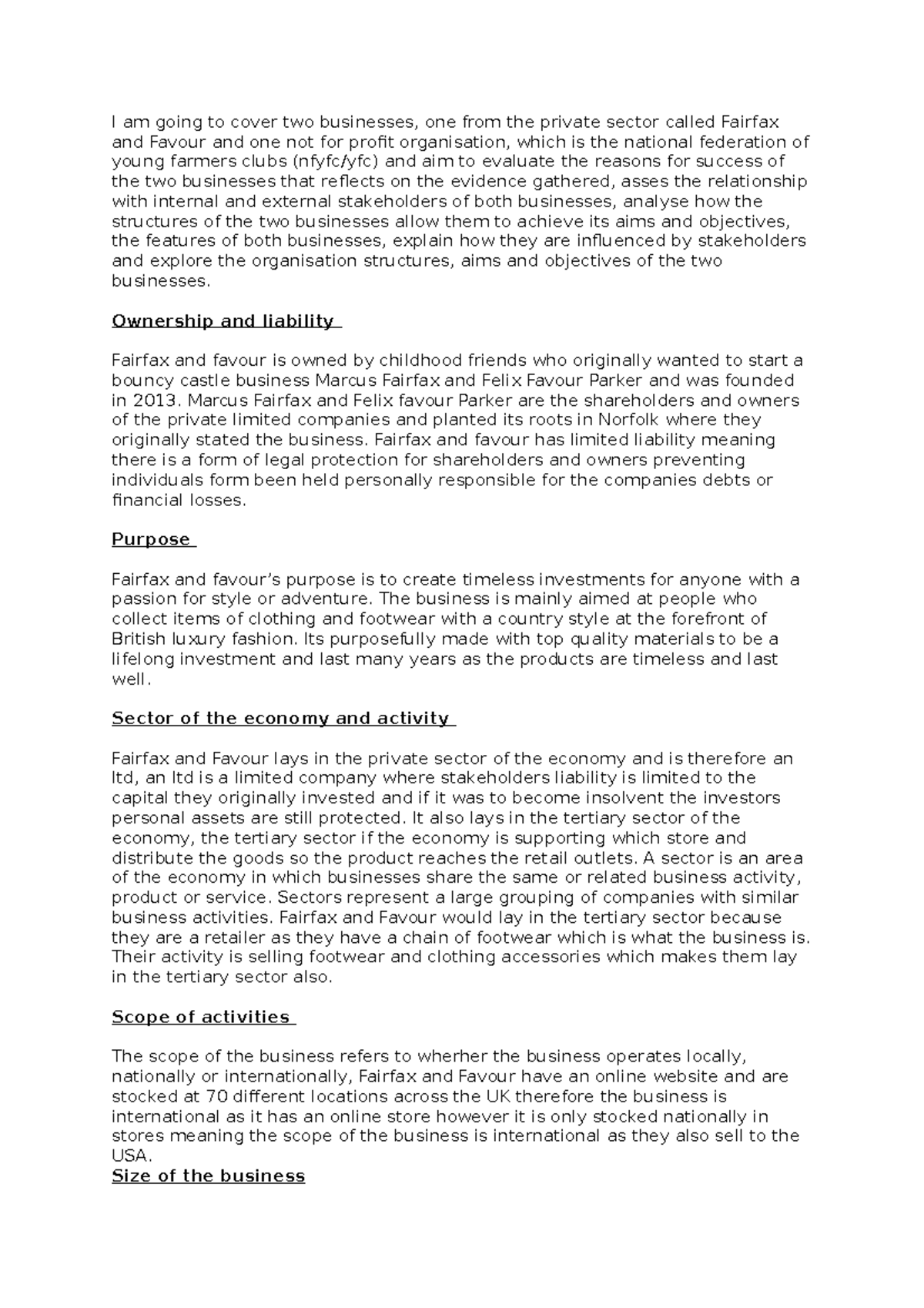 Assignment 1 sarah - business - I am going to cover two businesses, one ...