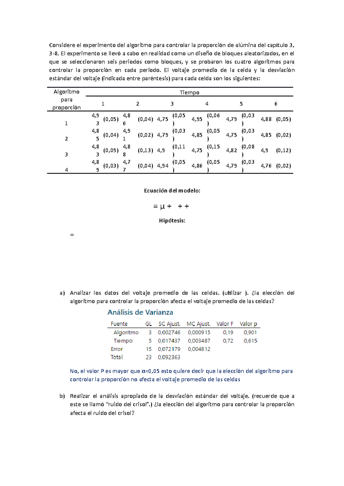 Ejercicios Y Considere El Experimento Del Algoritmo Para Controlar La