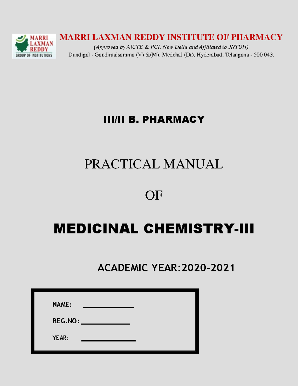 Medicinal Chemistry III LAB Manual NAME REG YEAR III/II B