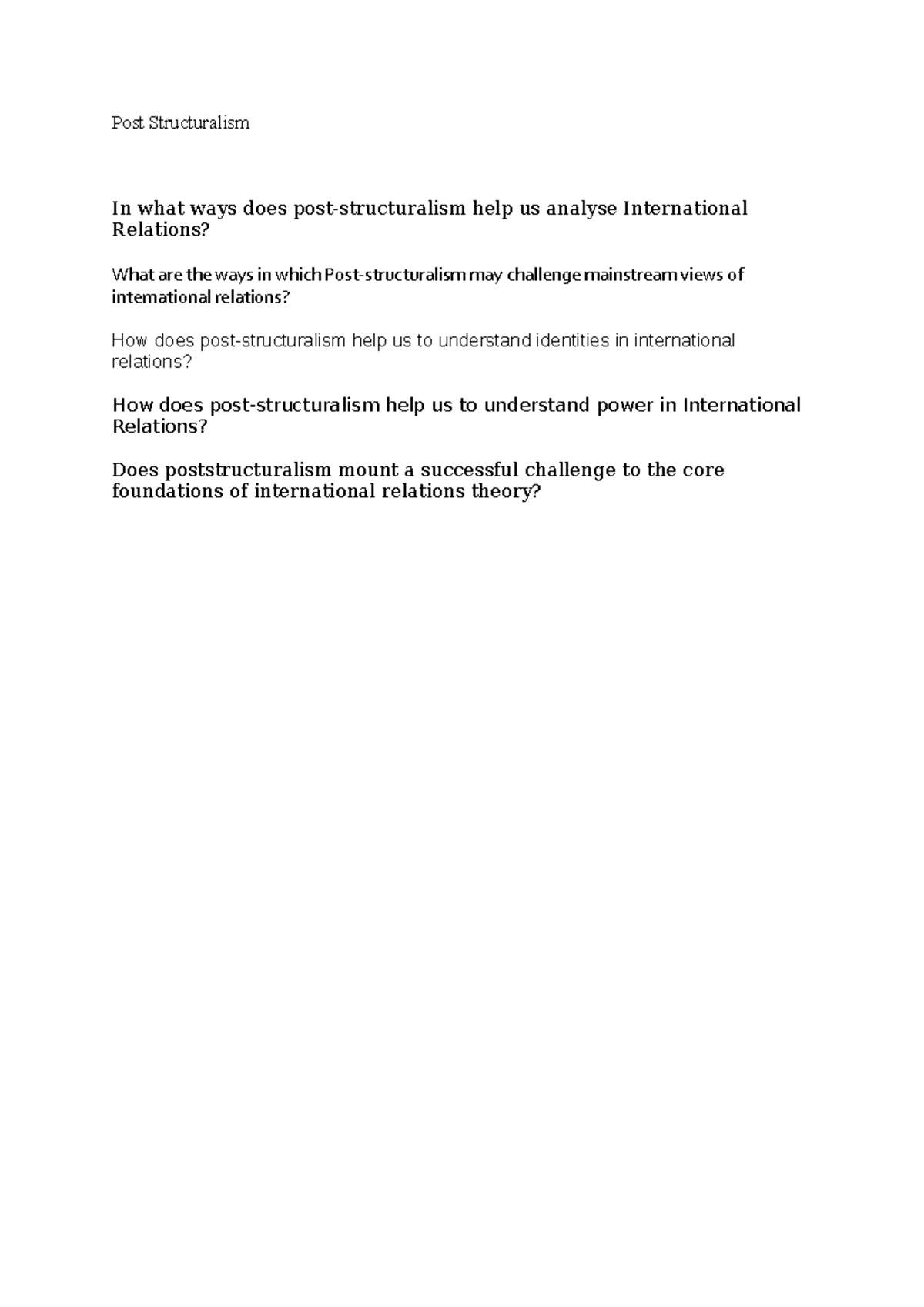 Post Structuralism Notes Post Structuralism In what ways does post