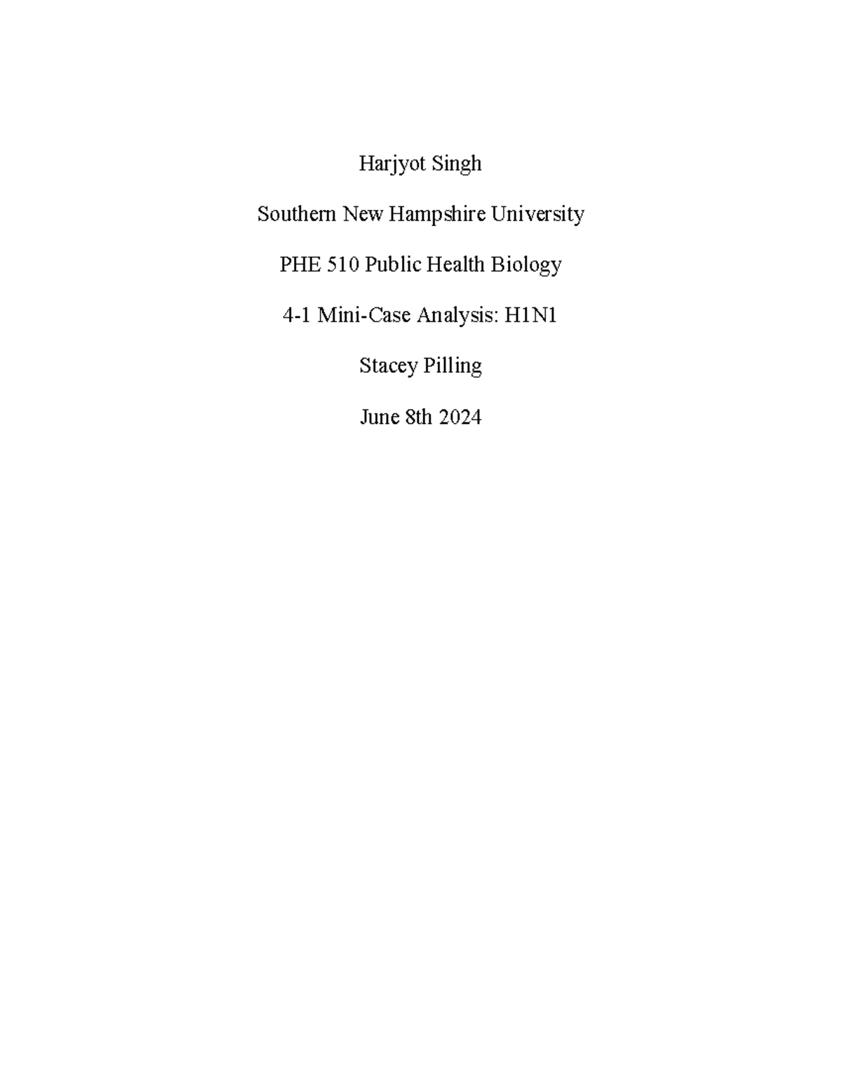 4-1-mini-case-analysis-h1n1-harjyot-singh-southern-new-hampshire