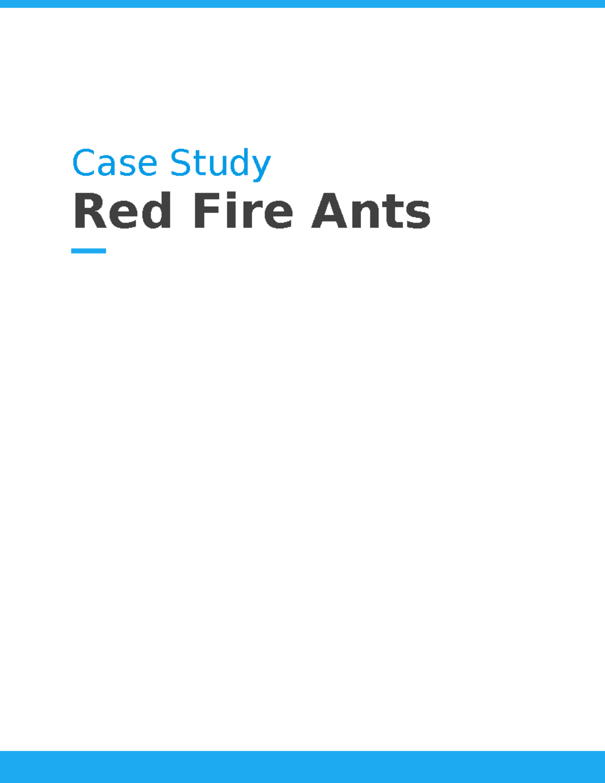 Invasive Species (Fire Ants) - Case Study Red Fire Ants Introduction ...