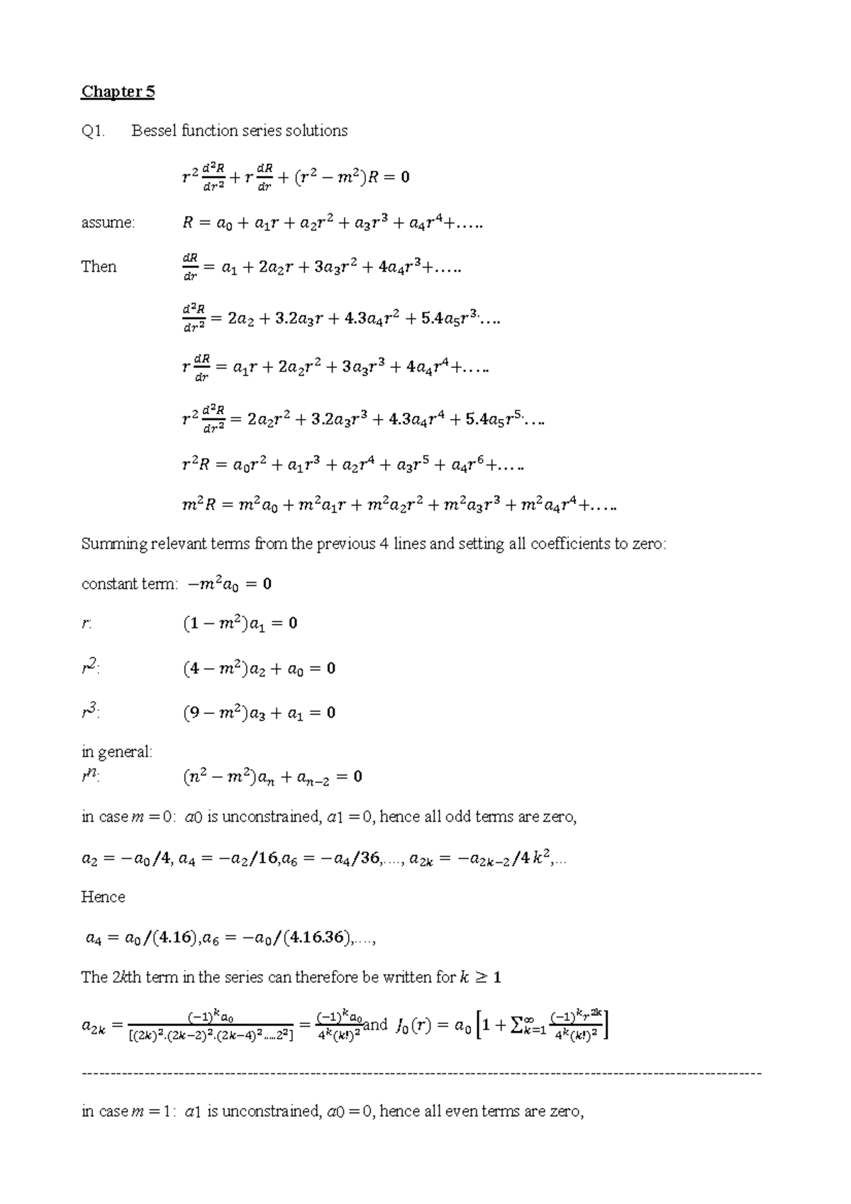 Exercises answers ch5 - Chapter Q1. Bessel function series solutions ݎ ...