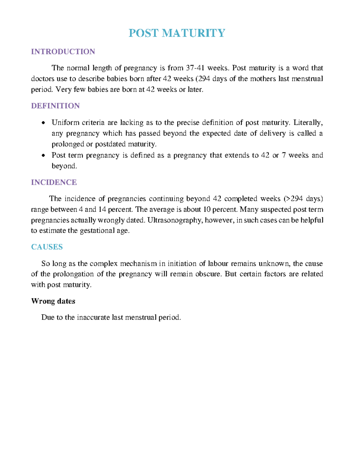 Post maturity 1 POST MATURITY INTRODUCTION The normal length of