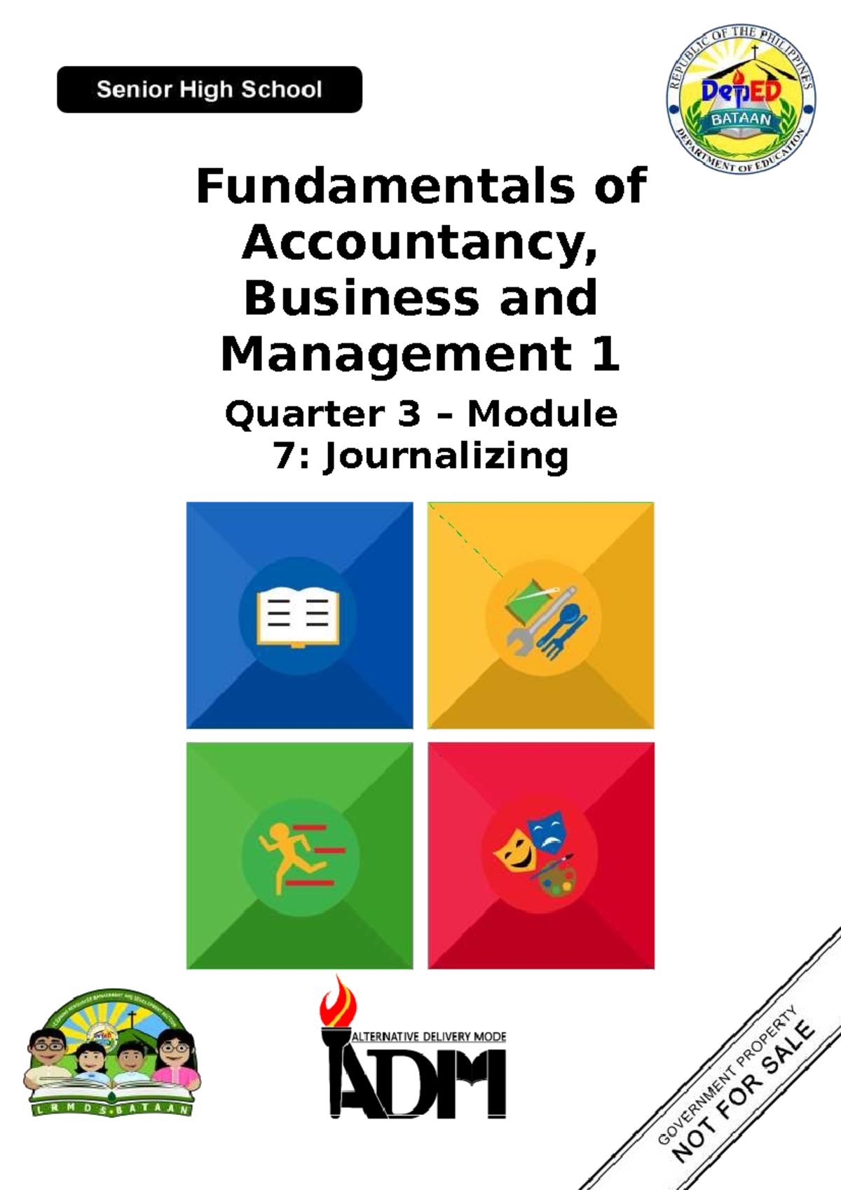 Module-7-Journalizing - Fundamentals of Accountancy, Business and ...