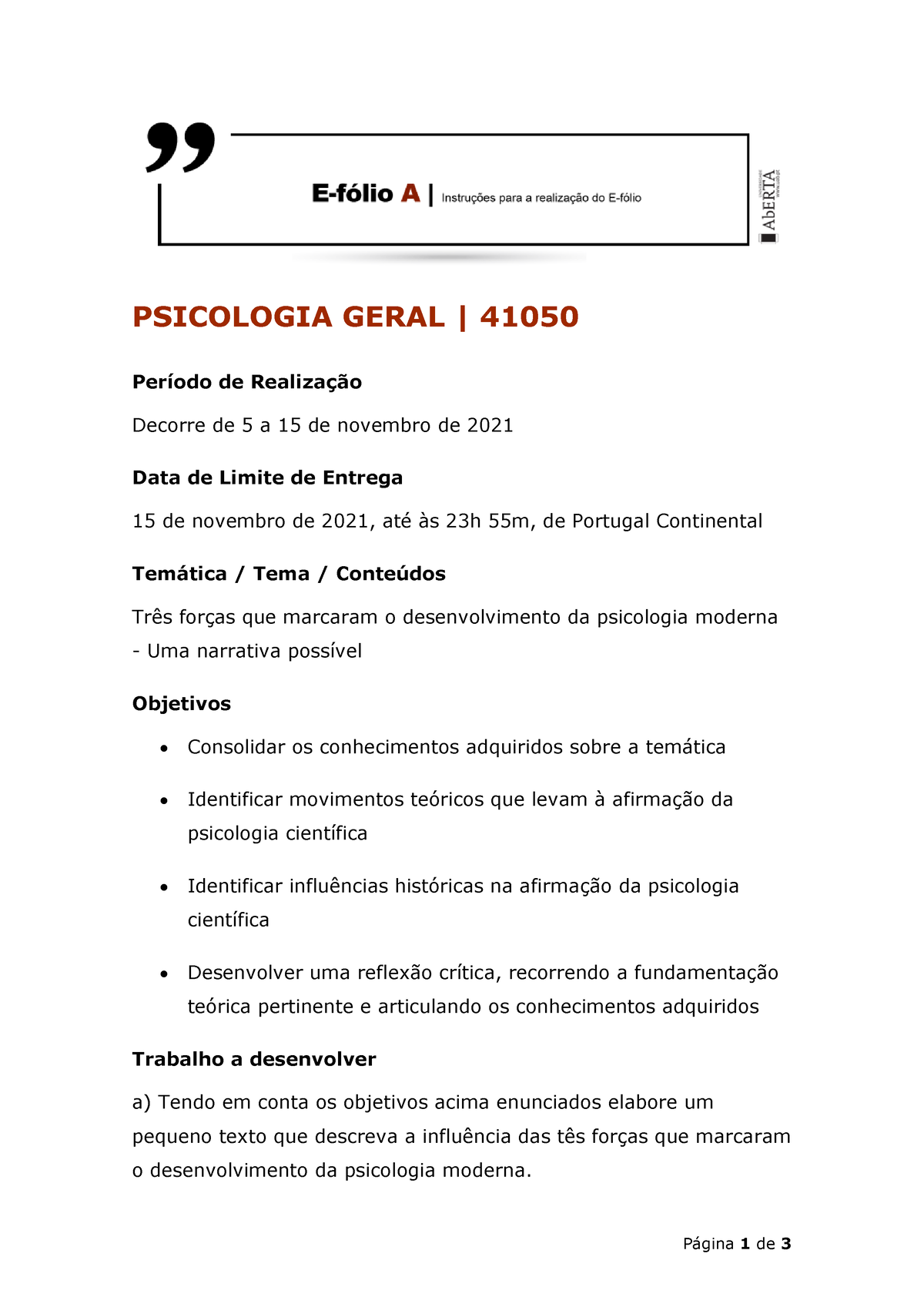 Instruções Realização Efolio A 2021-22 - Página 1 De 3 PSICOLOGIA GERAL ...