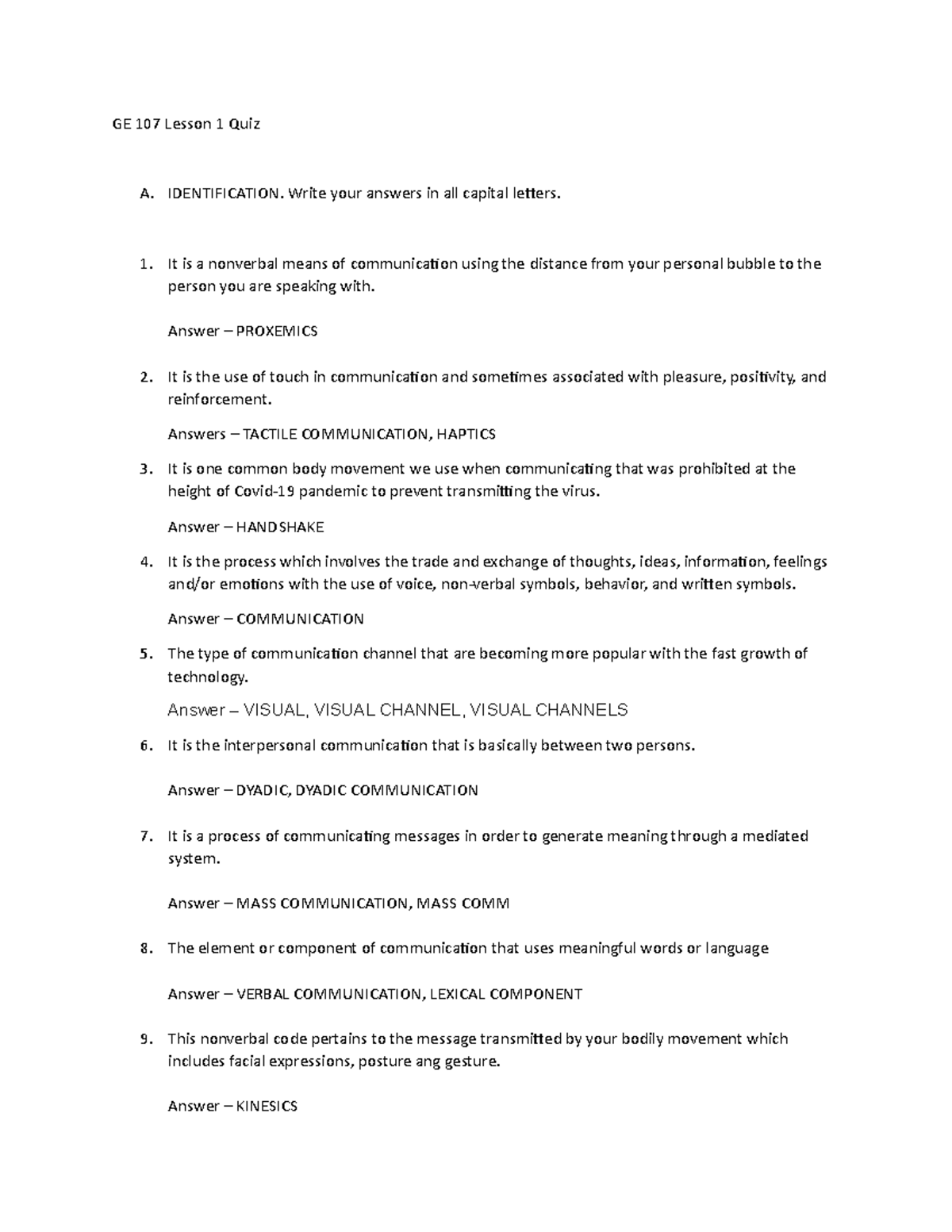 Quiz on Communication Process GE 107 Lesson 1 Quiz A. IDENTIFICATION