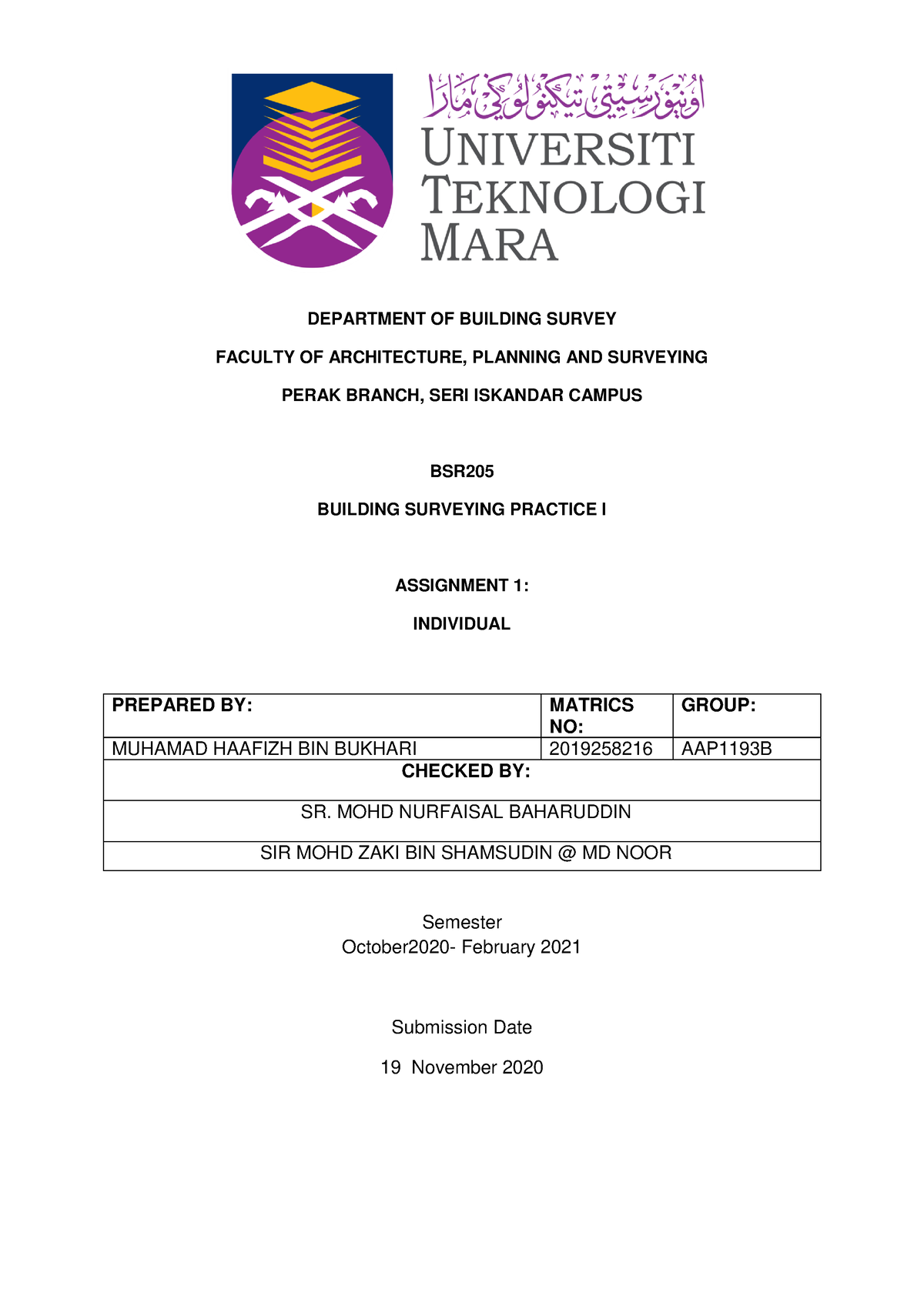 BSR 205 FULL Report Haafizh 1 - DEPARTMENT OF BUILDING SURVEY FACULTY ...