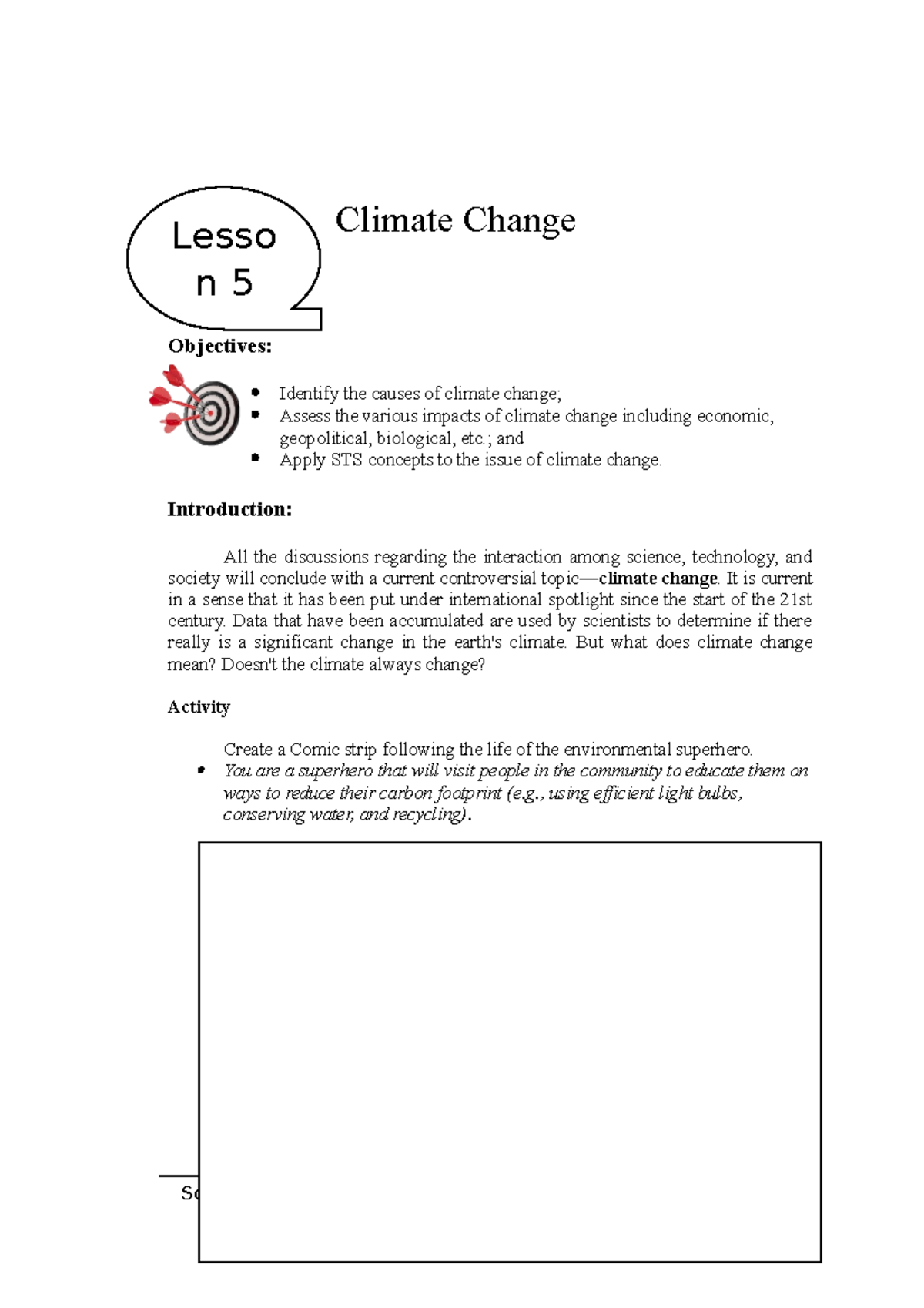 Climate Change - None - Climate Change Objectives: Identify the causes ...
