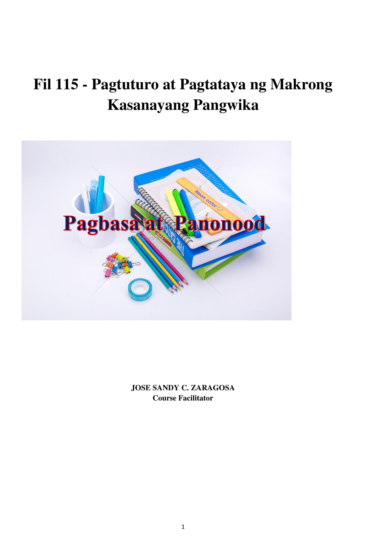 Pagtuturo Sa Makrong Kasanayan 3 - Fil 115 - Pagtuturo At Pagtataya Ng ...