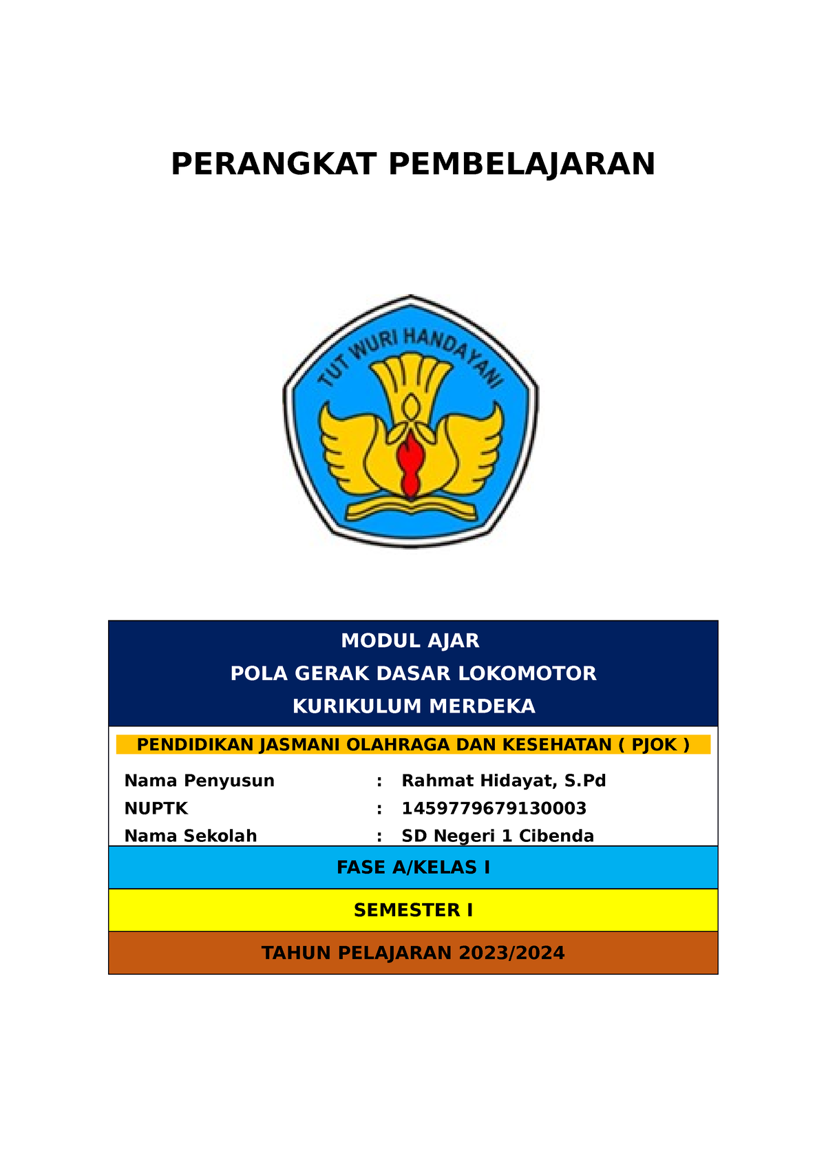 BAB 1 - PJOK Kls 1- POLA Gerak Dasar Lokomotor - PERANGKAT PEMBELAJARAN ...