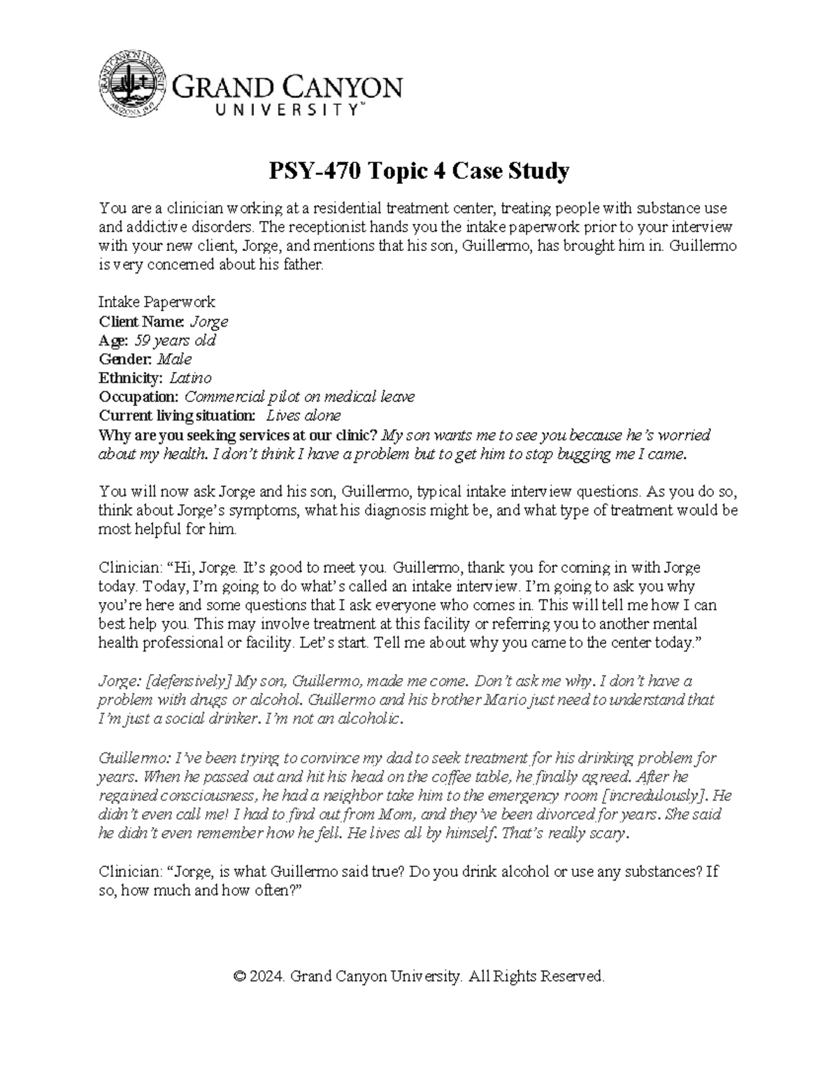 PSY 470 RS T4 Jorge Case Study - PSY-470 Topic 4 Case Study You are a ...