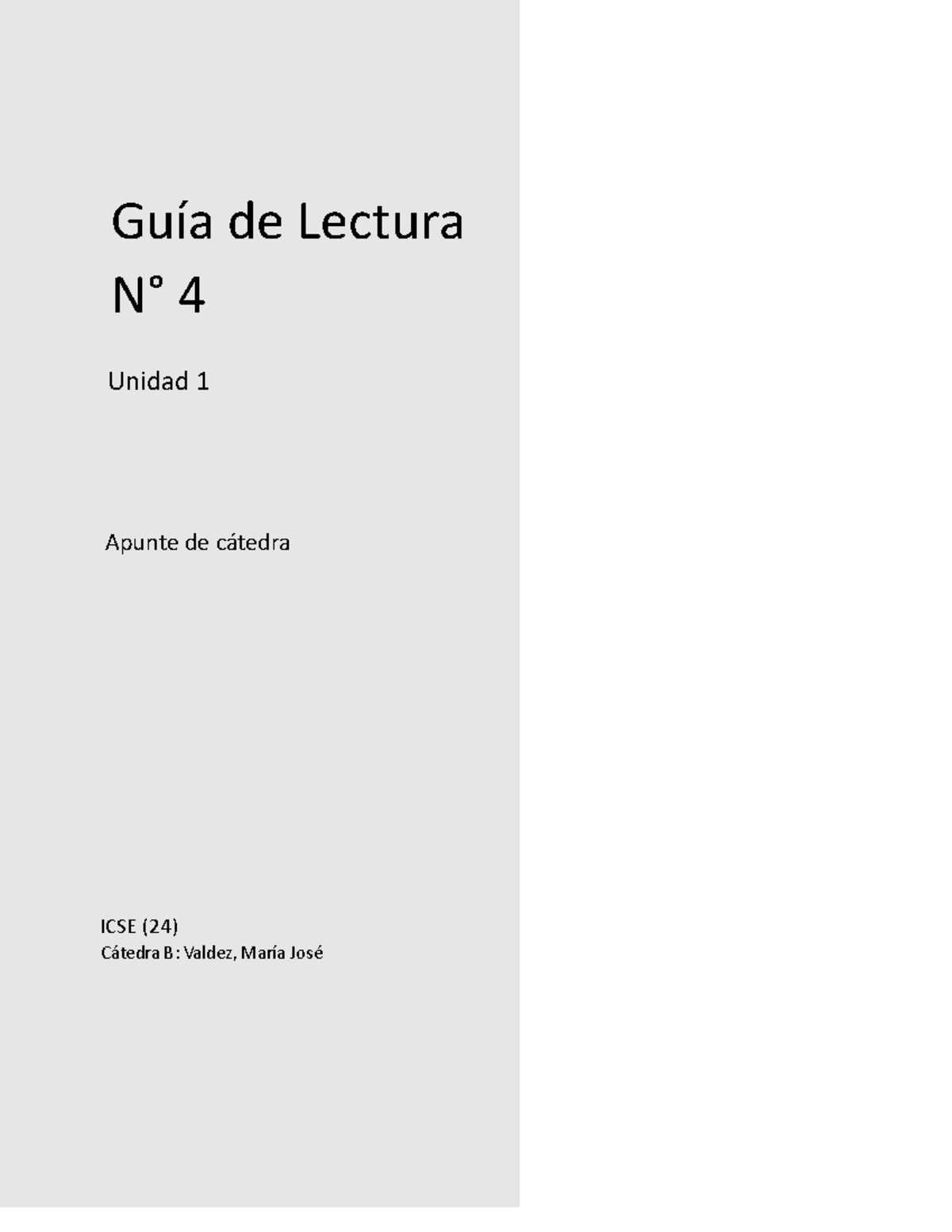 ICSE B CIV Guía De Lectura 4 - Guía De Lectura N° 4 Unidad 1 Apunte De ...