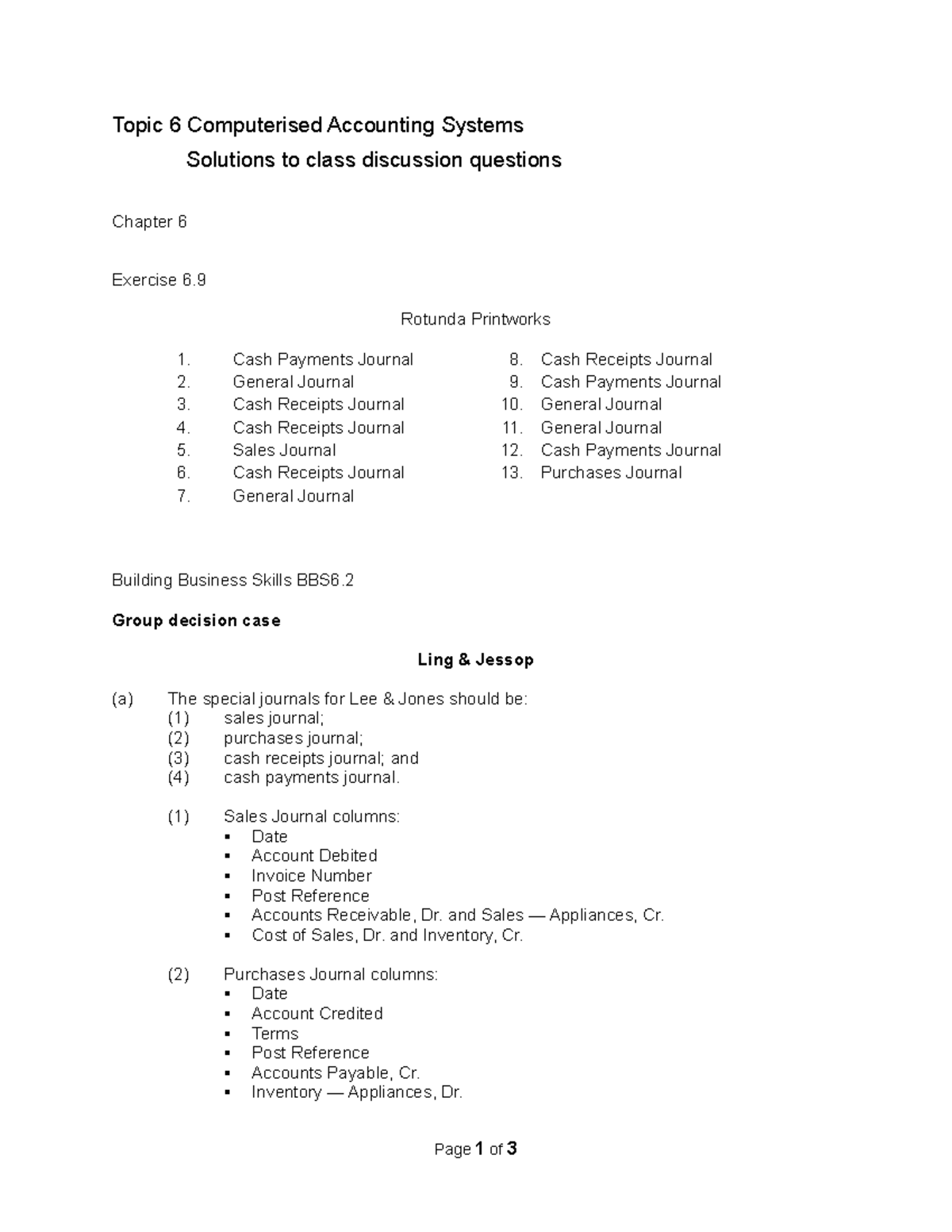Topic 6 Class discussion questions solutions - Topic 6 Computerised ...
