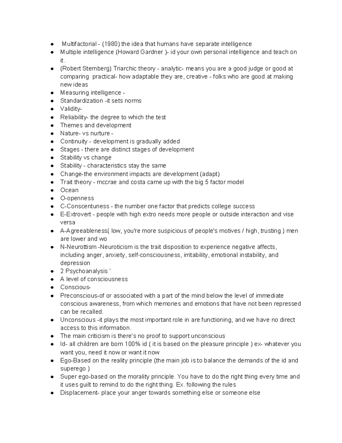 Pysch notes - Multifactorial - (1980) the idea that humans have ...