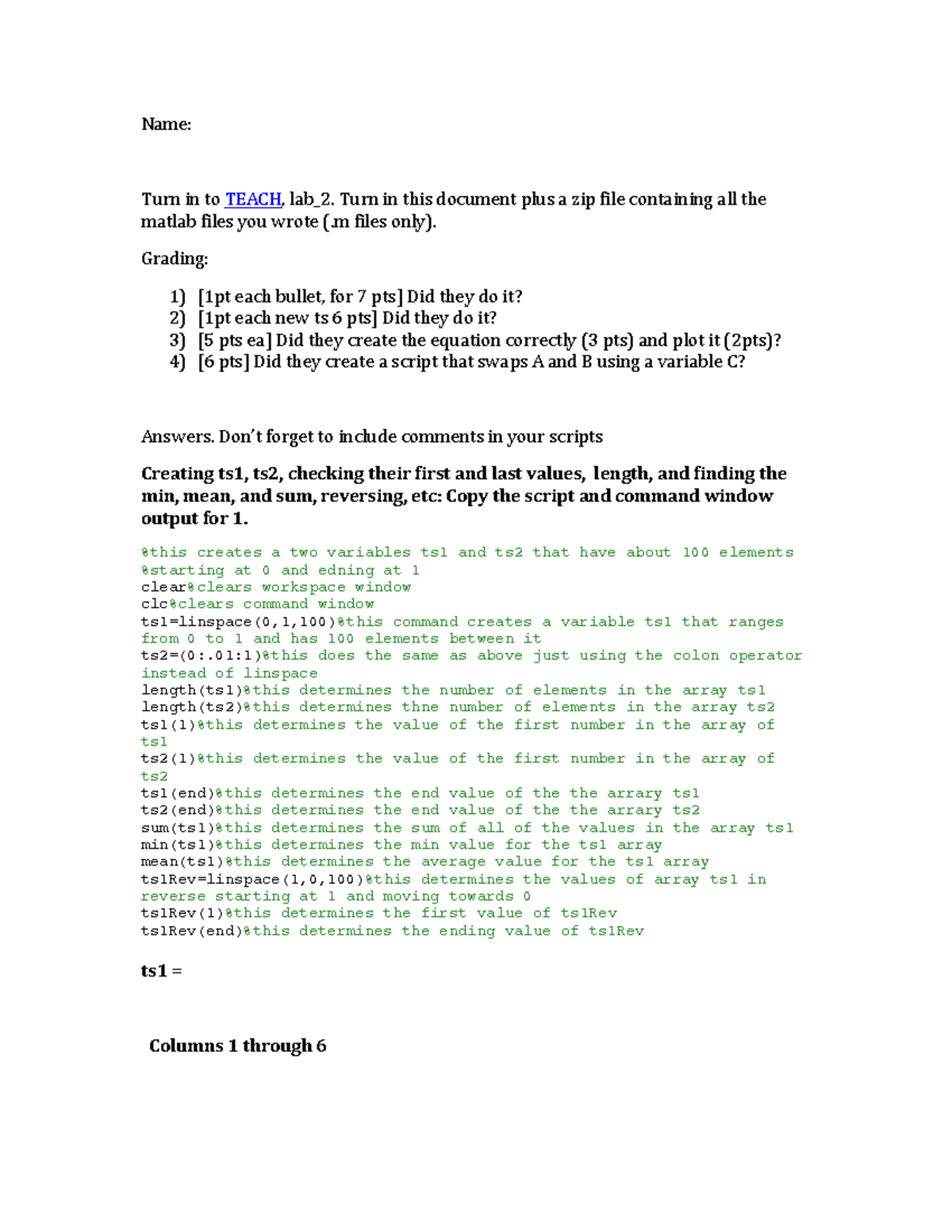 Lab2Answers - Name: Turn in to TEACH, lab_2. Turn in this document plus ...