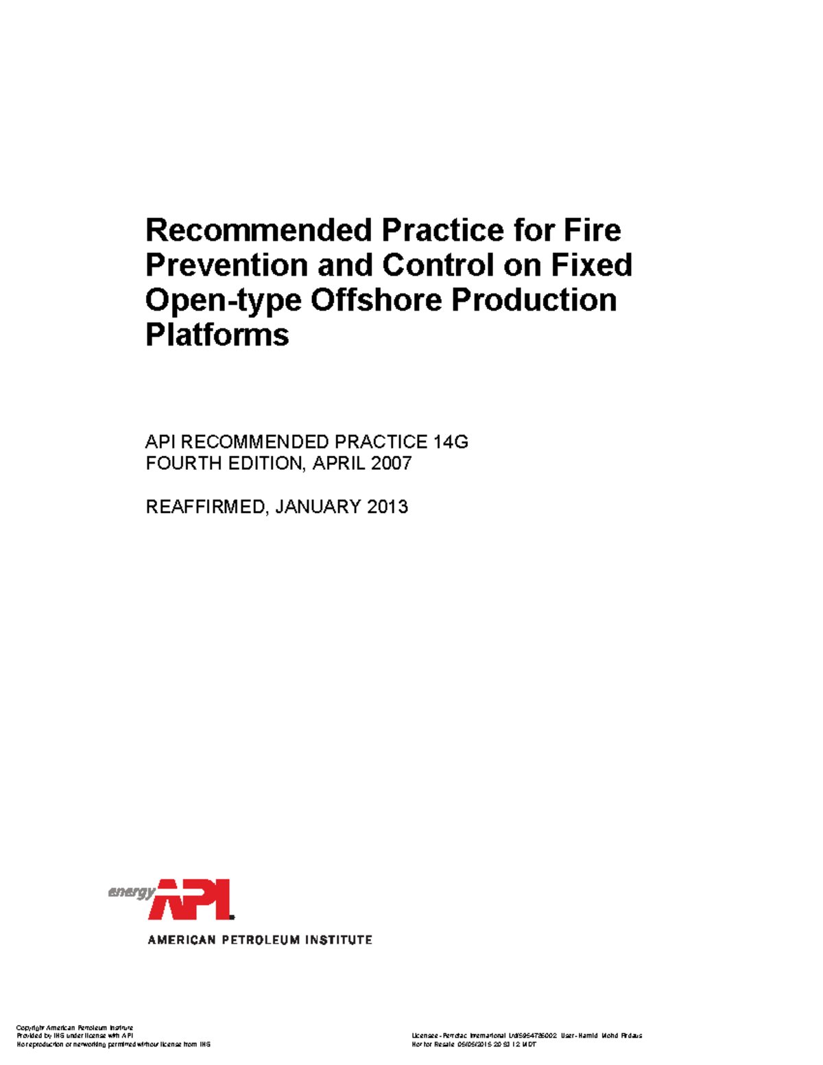 API 14G RP- Apr 2007 R-2013 - Recommended Practice for Fire Prevention ...