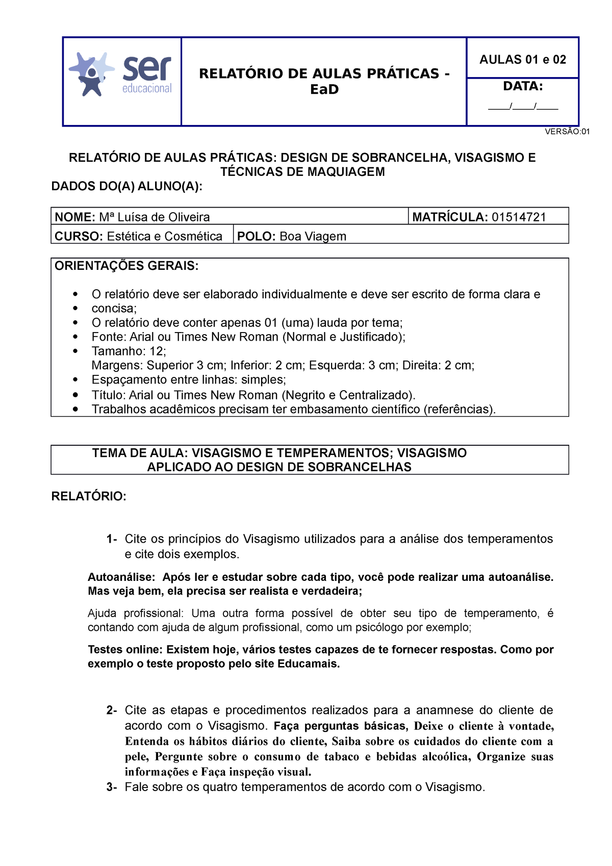 Temperamentos do visagismo  Visagismo rosto, Proporções faciais,  Sobrancelha