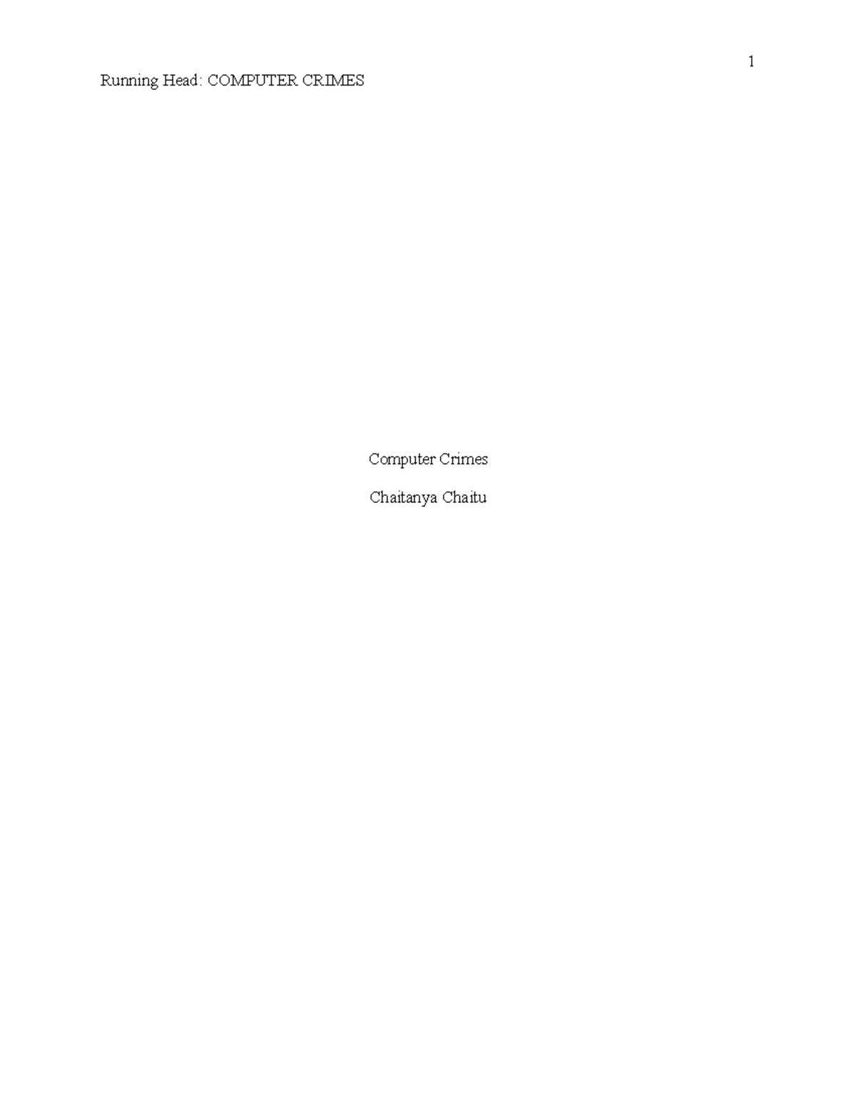 Computer Crime - Weekly assignment - Running Head: COMPUTER CRIMES ...