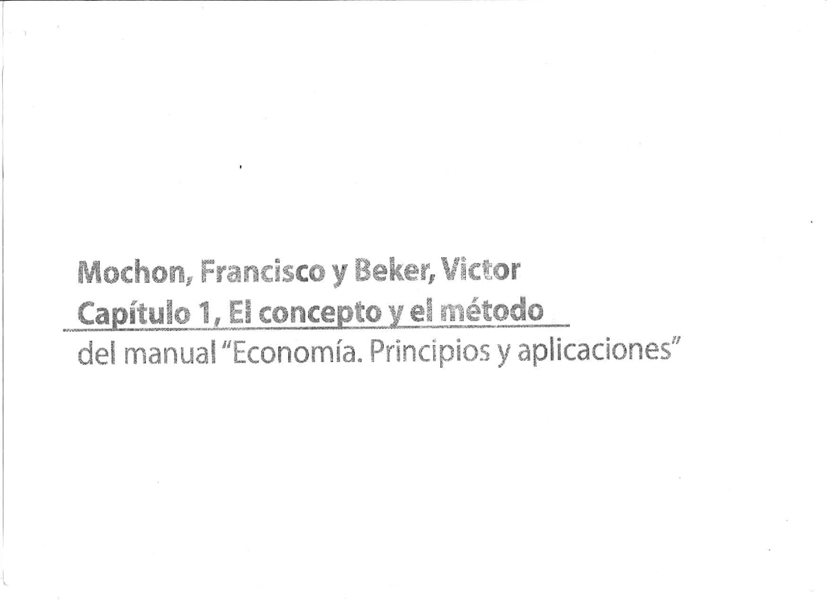 Unidad 1 - Mochon y Becker - Economia - Studocu