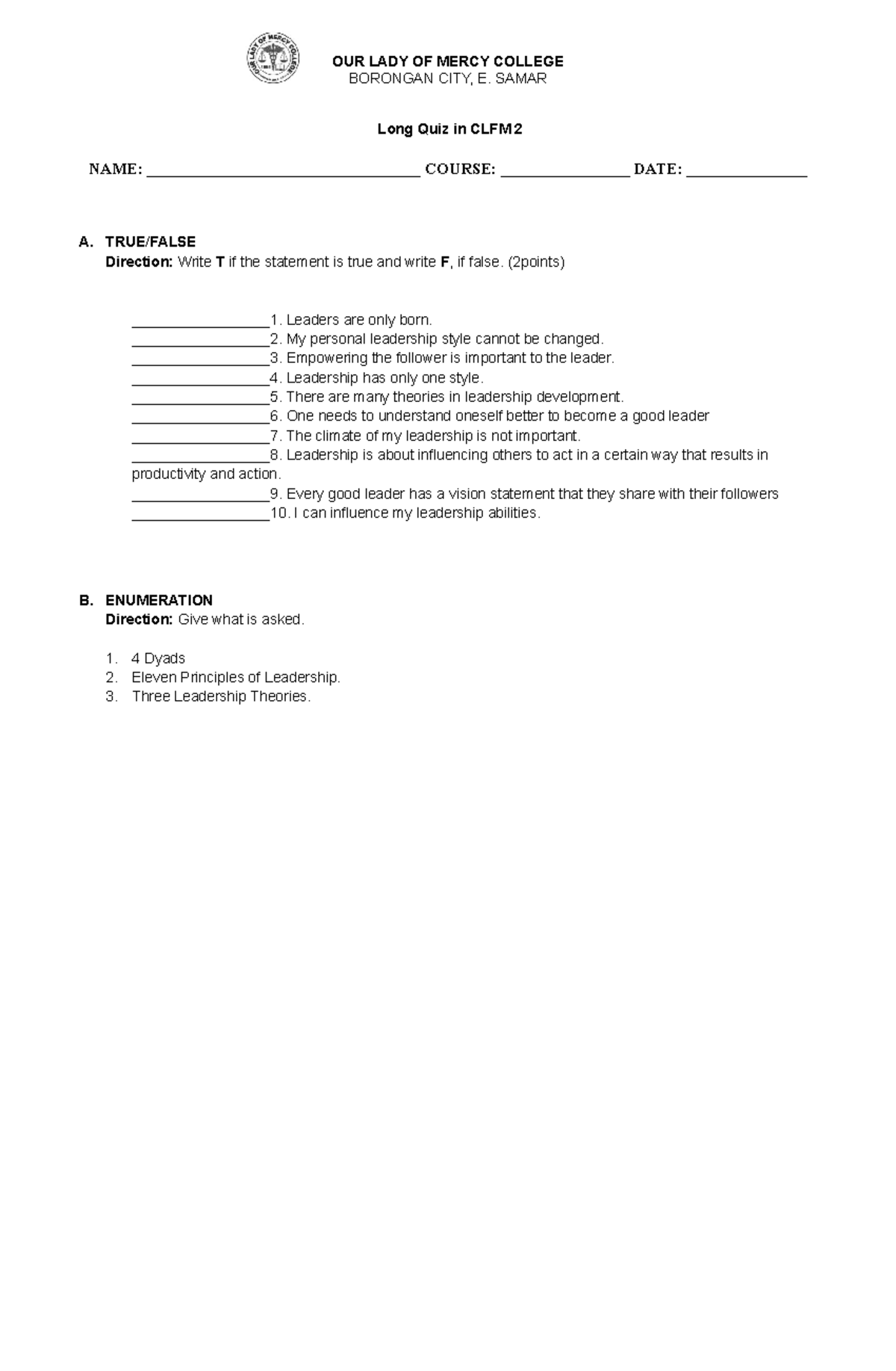CLFM 2 LONG QUIZ - PRACTICE MATERIALS - OUR LADY OF MERCY COLLEGE ...
