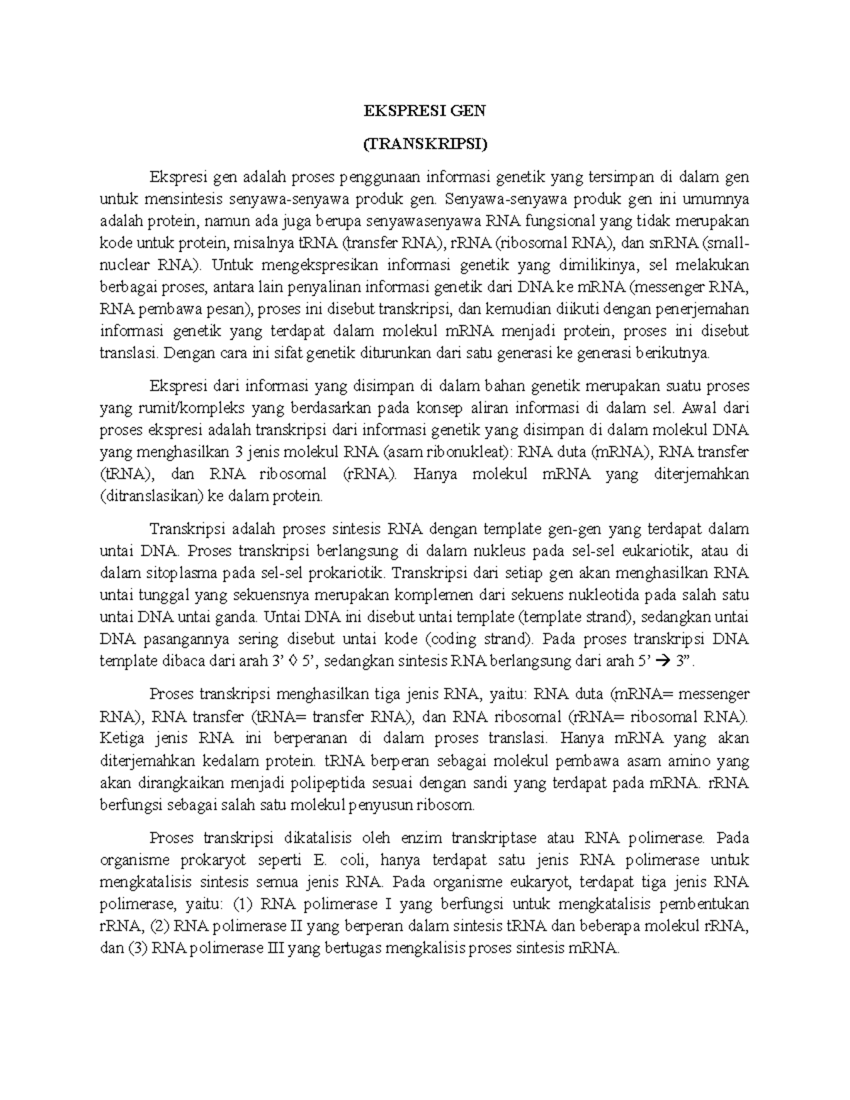 Ekspresi gen (transkripsi) - EKSPRESI GEN (TRANSKRIPSI) Ekspresi gen ...