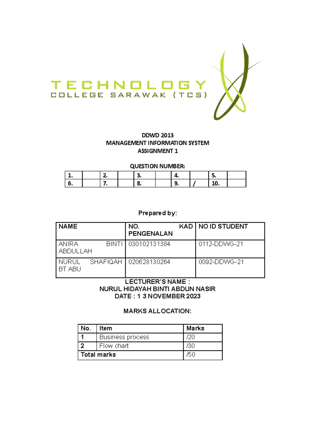 Dental clinic (MIS) pair assignment DDWD 2013 MANAGEMENT