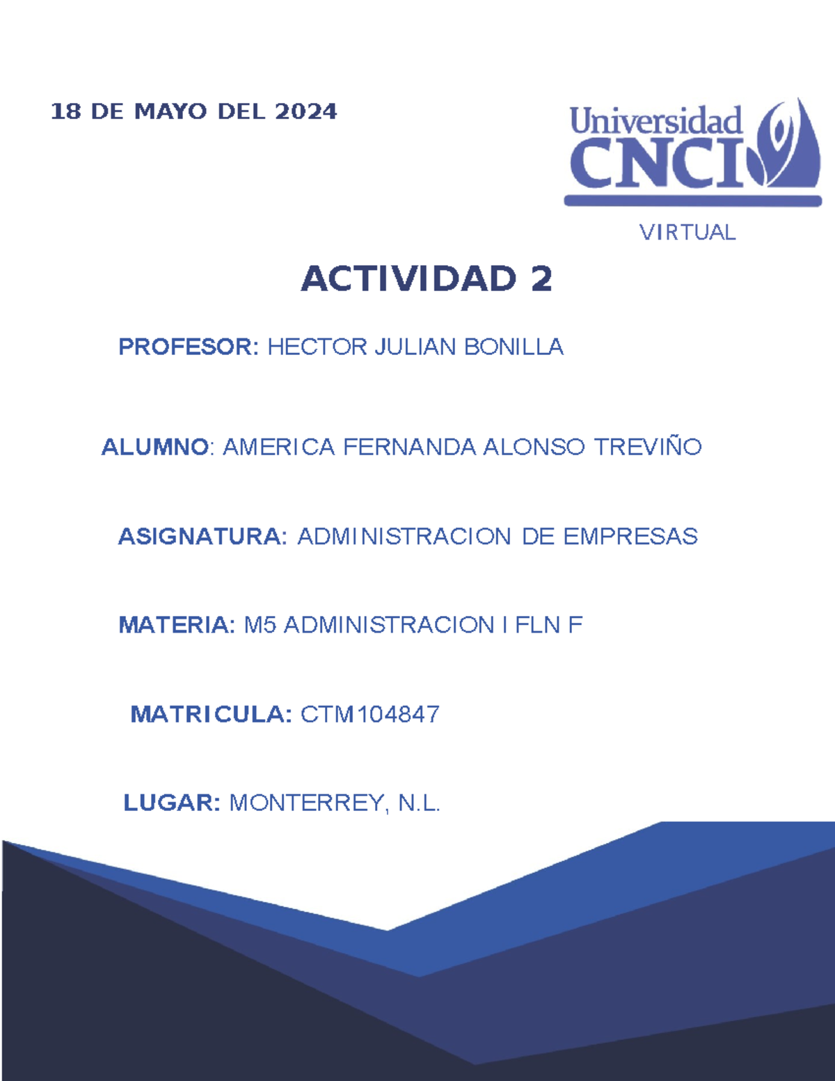 Infromatica Actividad 2 Cnci 2024 Tarea - 18 De Mayo Del 2024 Vi Rtua L 