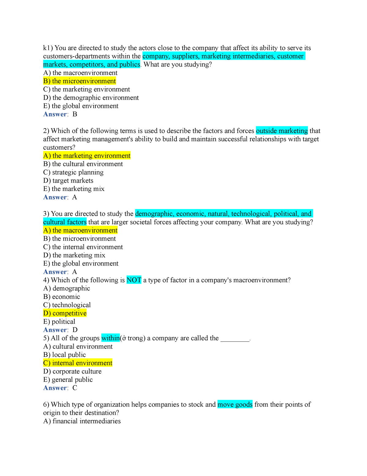 MKT101 Chapter 3 - More Practice - K1) You Are Directed To Study The ...