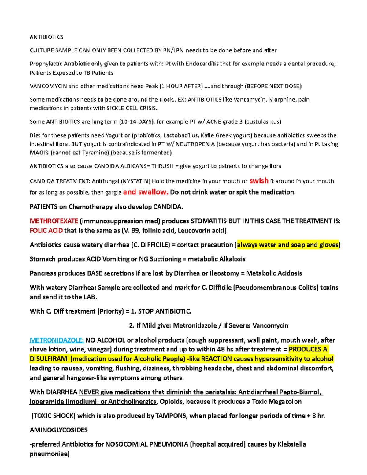 Antibiotics - .. through (BEFORE NEXT DOSE) Some medications needs to ...