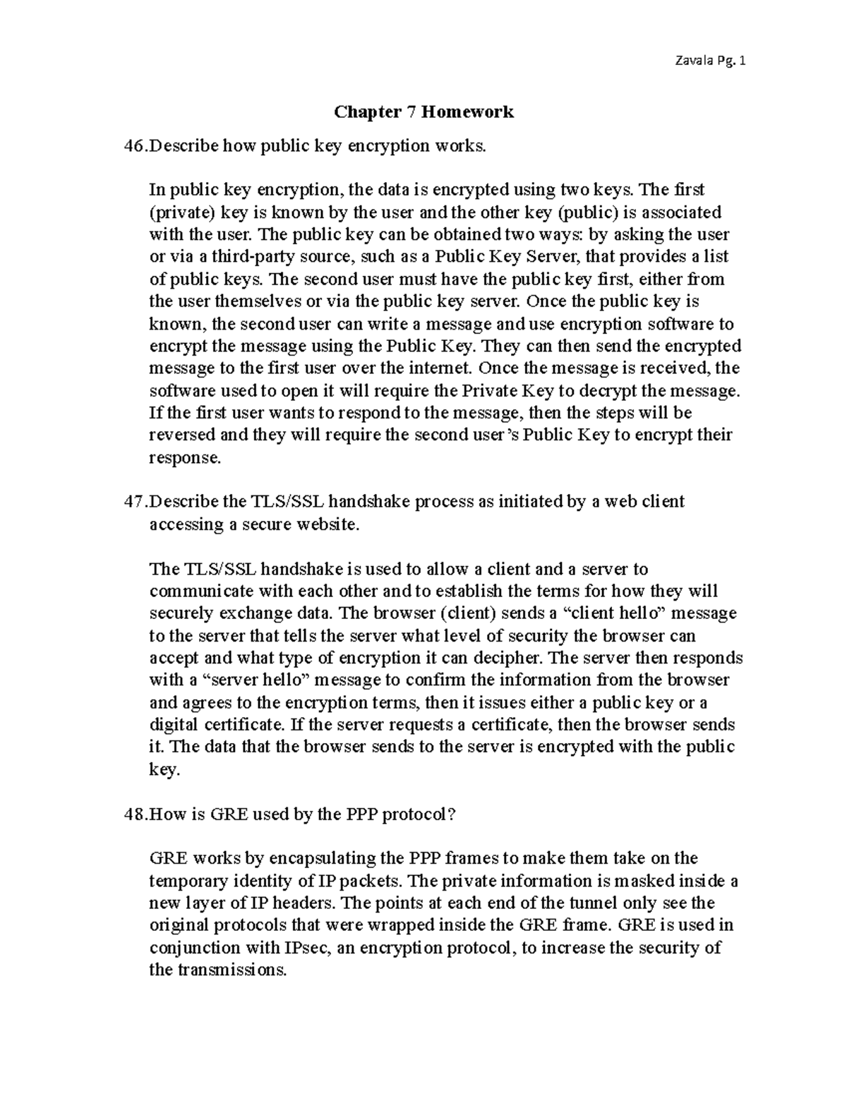 Networking HW 7 - CompTIA Network+ Chapter 7 - Zavala Pg. 1 Chapter 7 ...