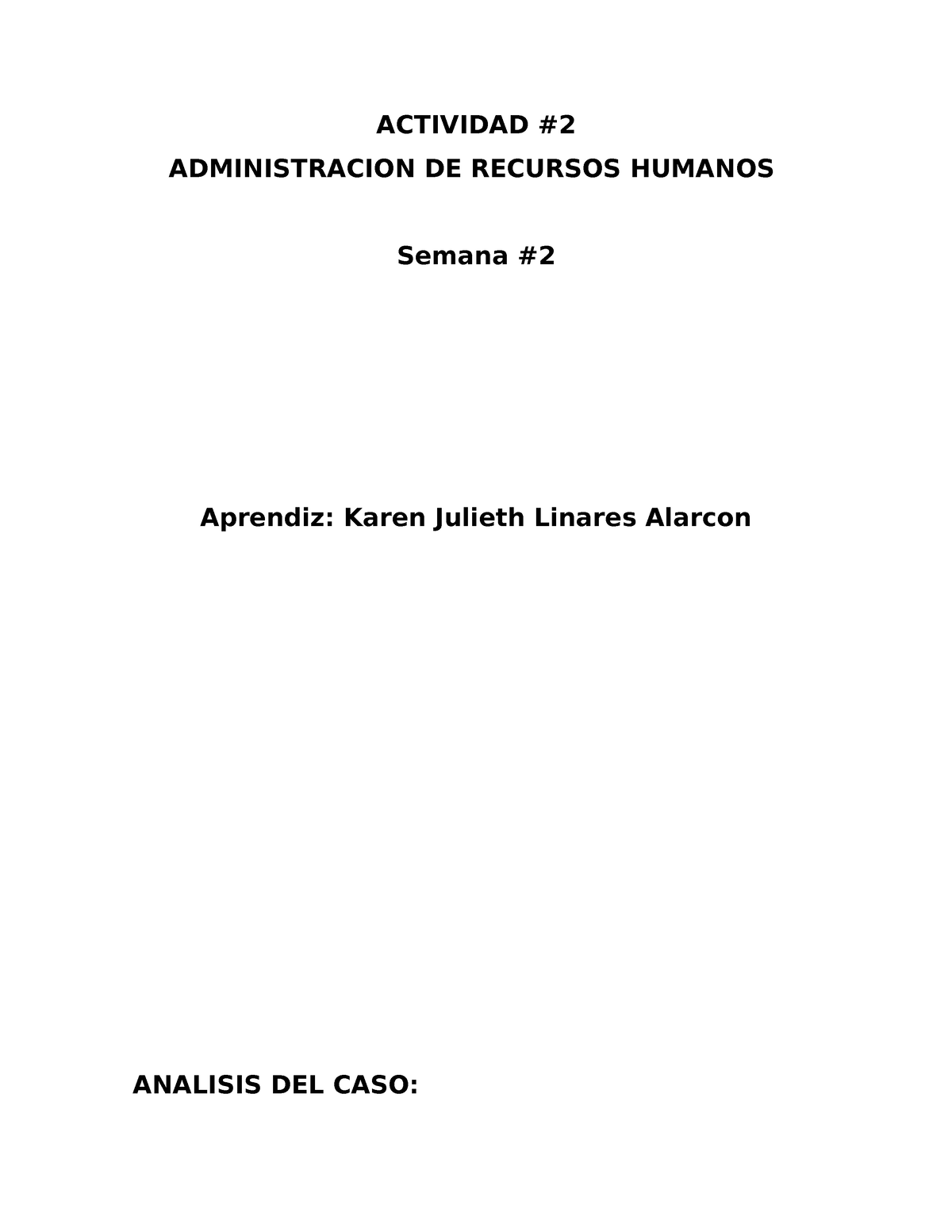 Actividad Semana 2 - Taller 2 - ACTIVIDAD ADMINISTRACION DE RECURSOS ...