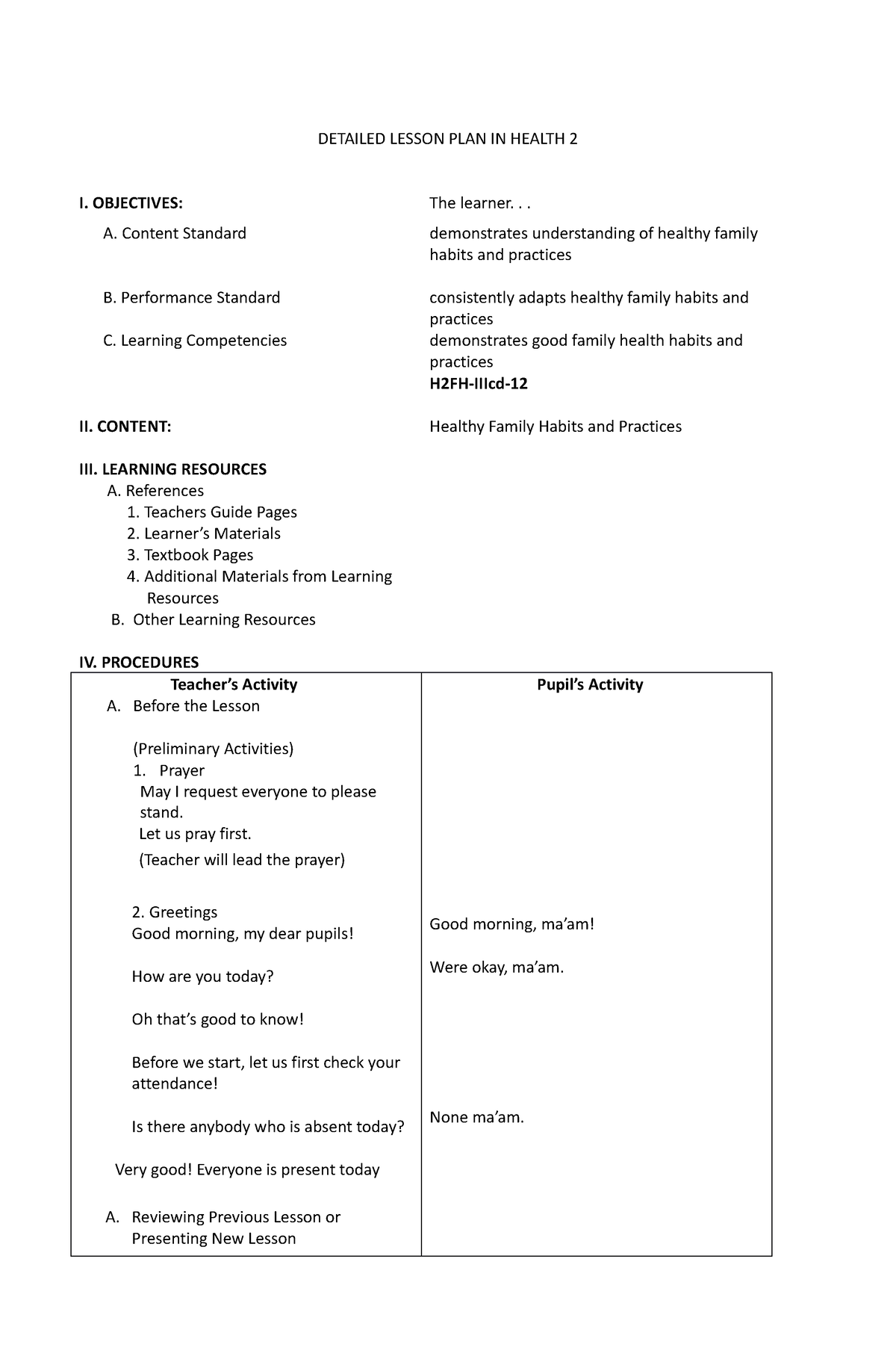 Detailed Lesson Plan - DETAILED LESSON PLAN IN HEALTH 2 I. OBJECTIVES ...