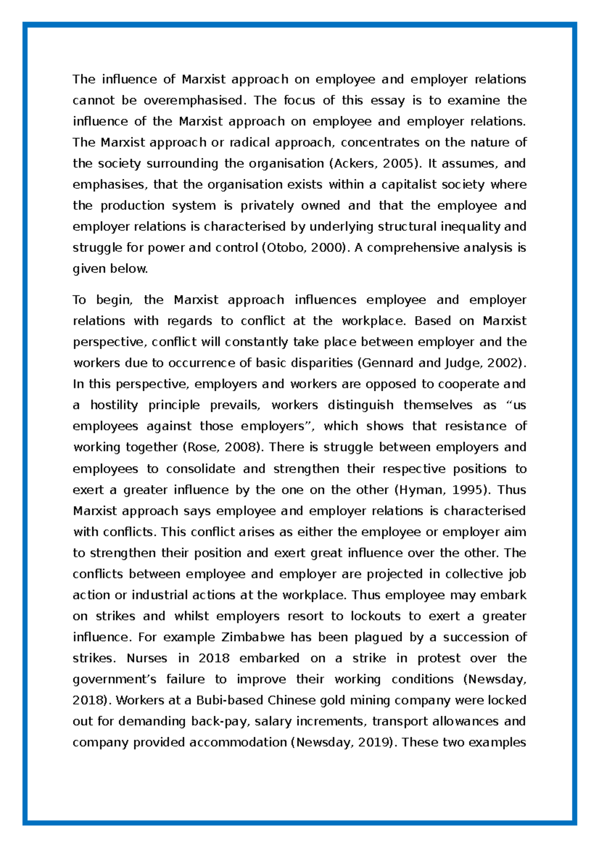 Marxist Approach - The focus of this essay is to examine the influence ...