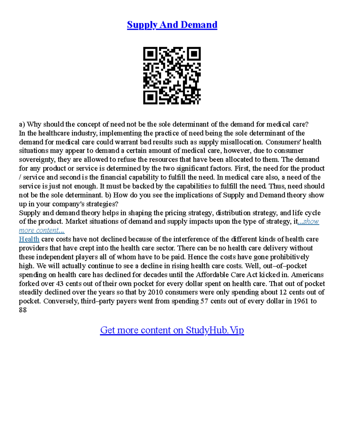 Supply And Demand Essay - Supply And Demand a) Why should the concept ...