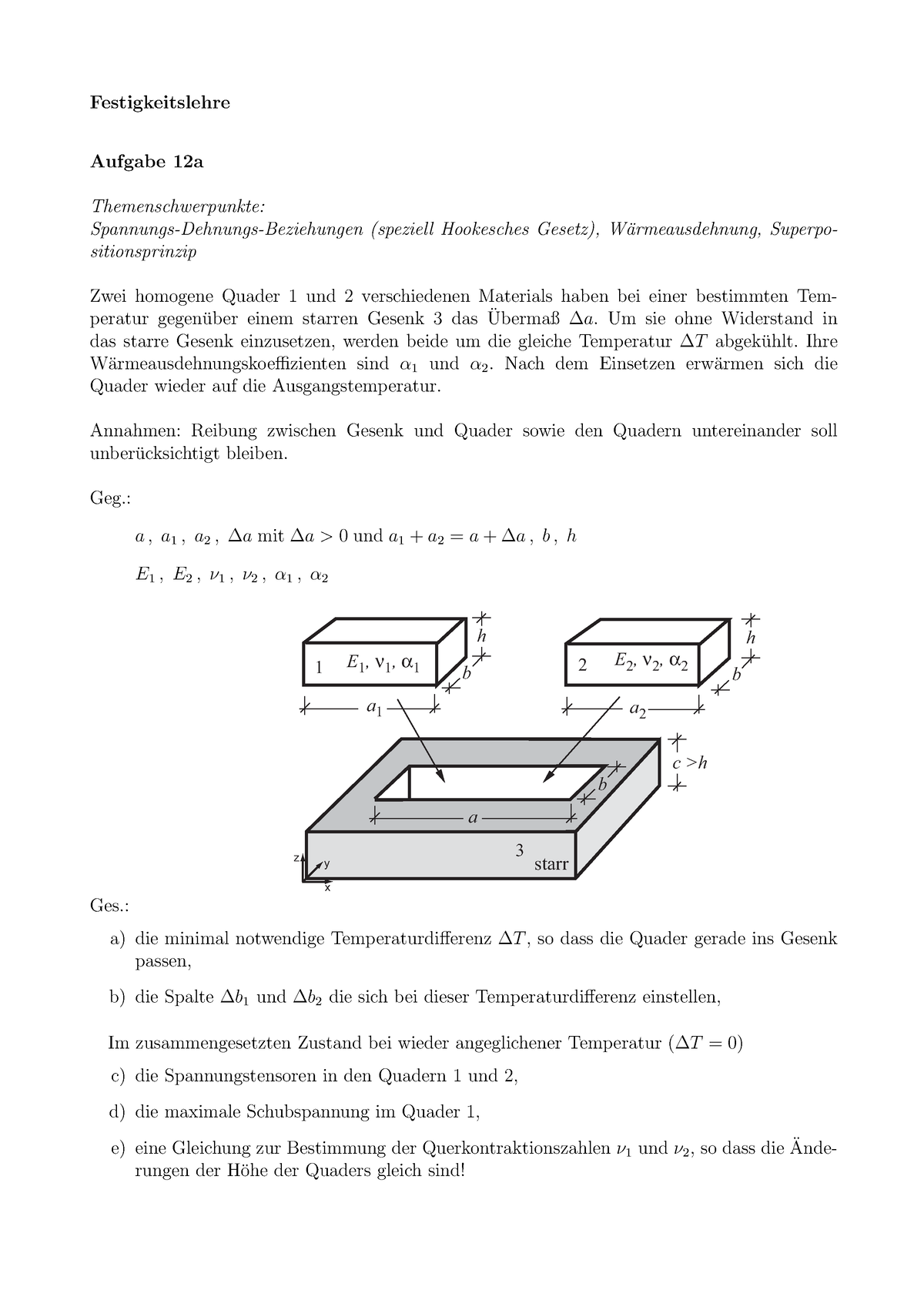 Technische Mechanik II - Festigkeitslehre Aufgabe 12a ...