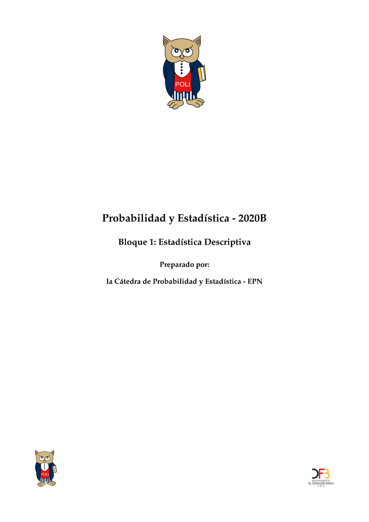 Bloque 2 Probabilidad - Prueba - Probabilidad Y Estadística - 2020B ...