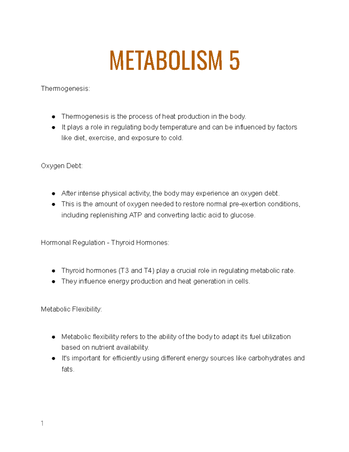 Metabolism 5 - Notes - METABOLISM 5 Thermogenesis: Thermogenesis Is The ...