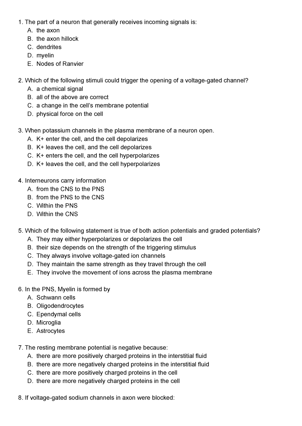 Bio exam 4 problems - Bio exam 4 questions - The part of a neuron that ...