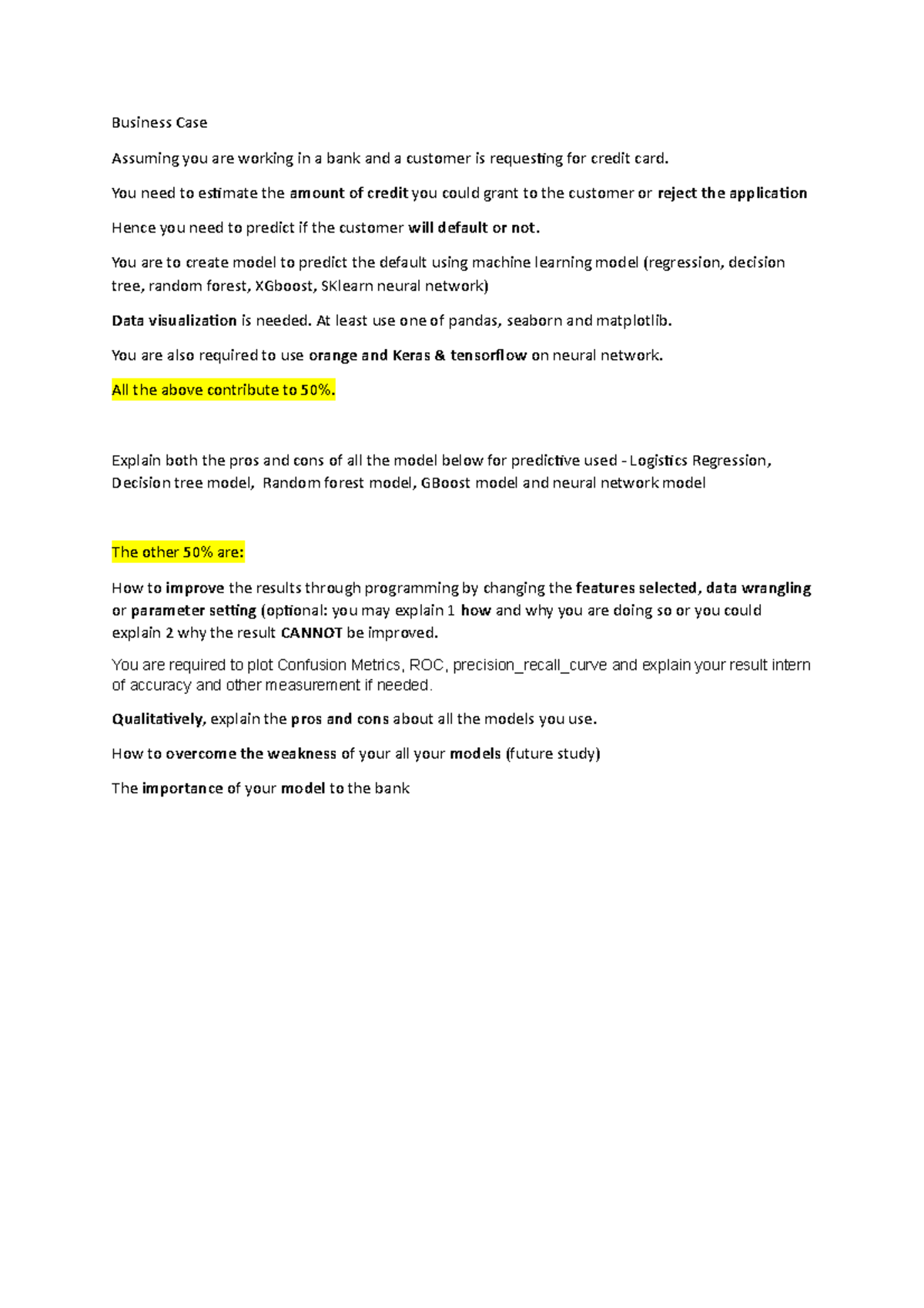 Final Assignment (Individual) - Business Case Assuming you are working ...