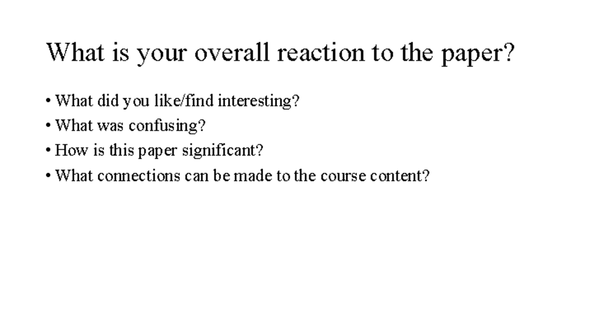 seminar-discussions-what-is-your-overall-reaction-to-the-paper-what