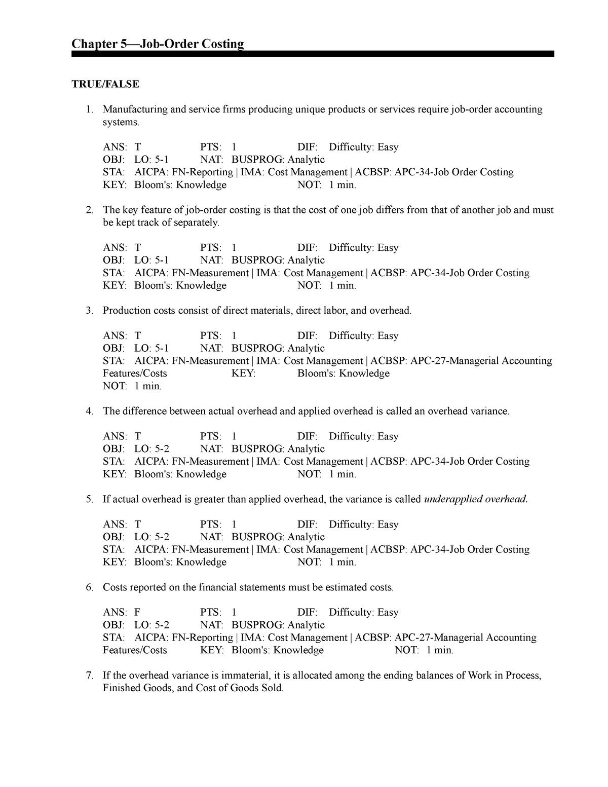 CH 05 - JOB Order Costing - Chapter 5—Job-Order Costing TRUE/FALSE ...