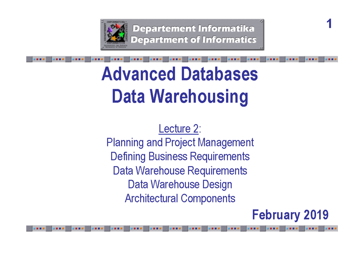 Lecture 2 Chapter 4-7 - 1 Advanced Databases Data Warehousing ...
