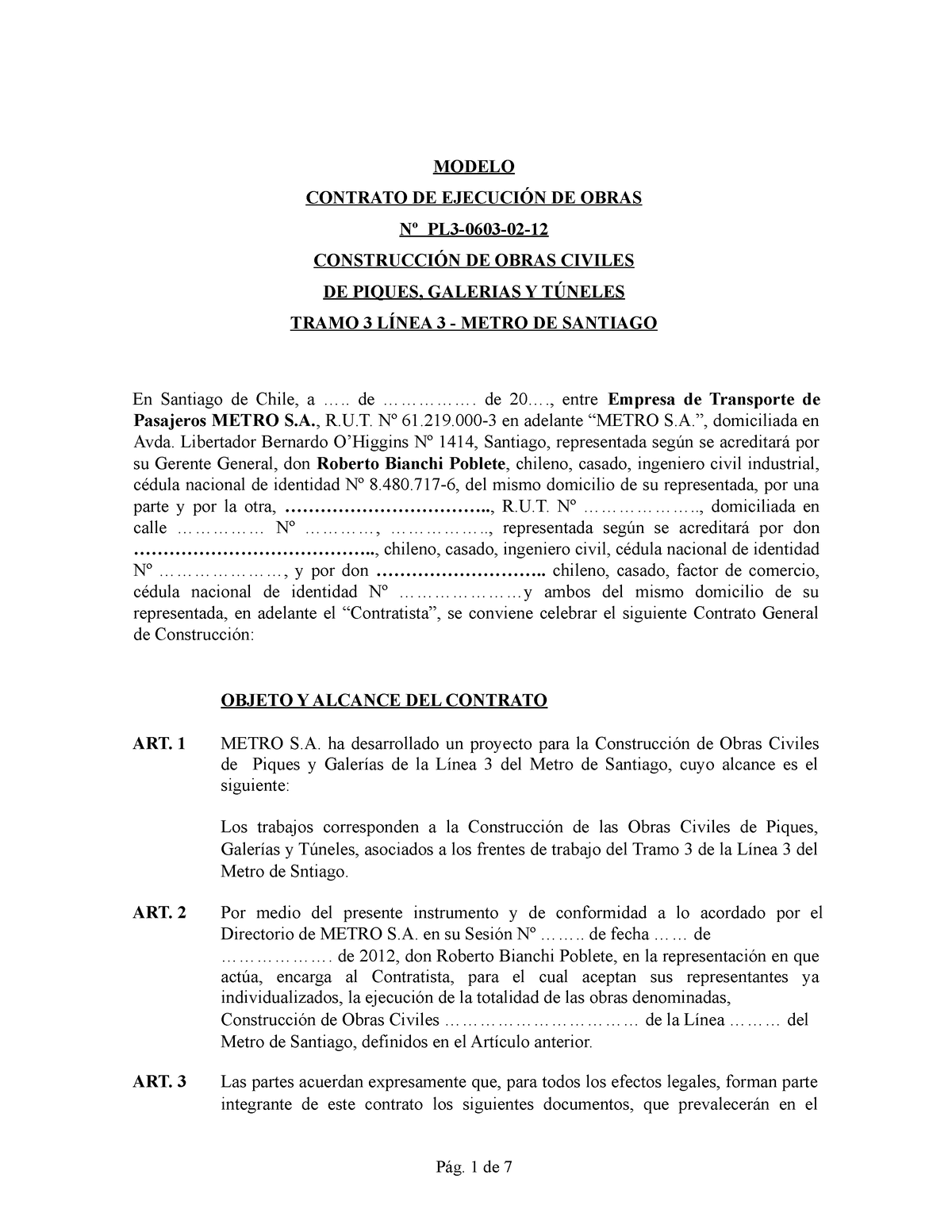 Contrato metro - MODELO CONTRATO DE EJECUCIÓN DE OBRAS Nº PL3-0603-02 ...