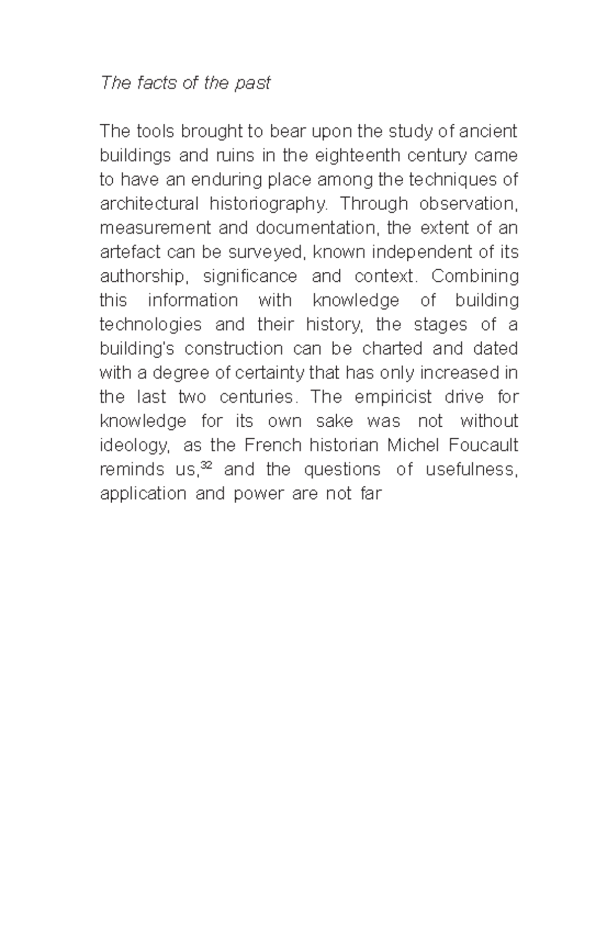 The facts of the past - historical fact is a fact about the past. It ...