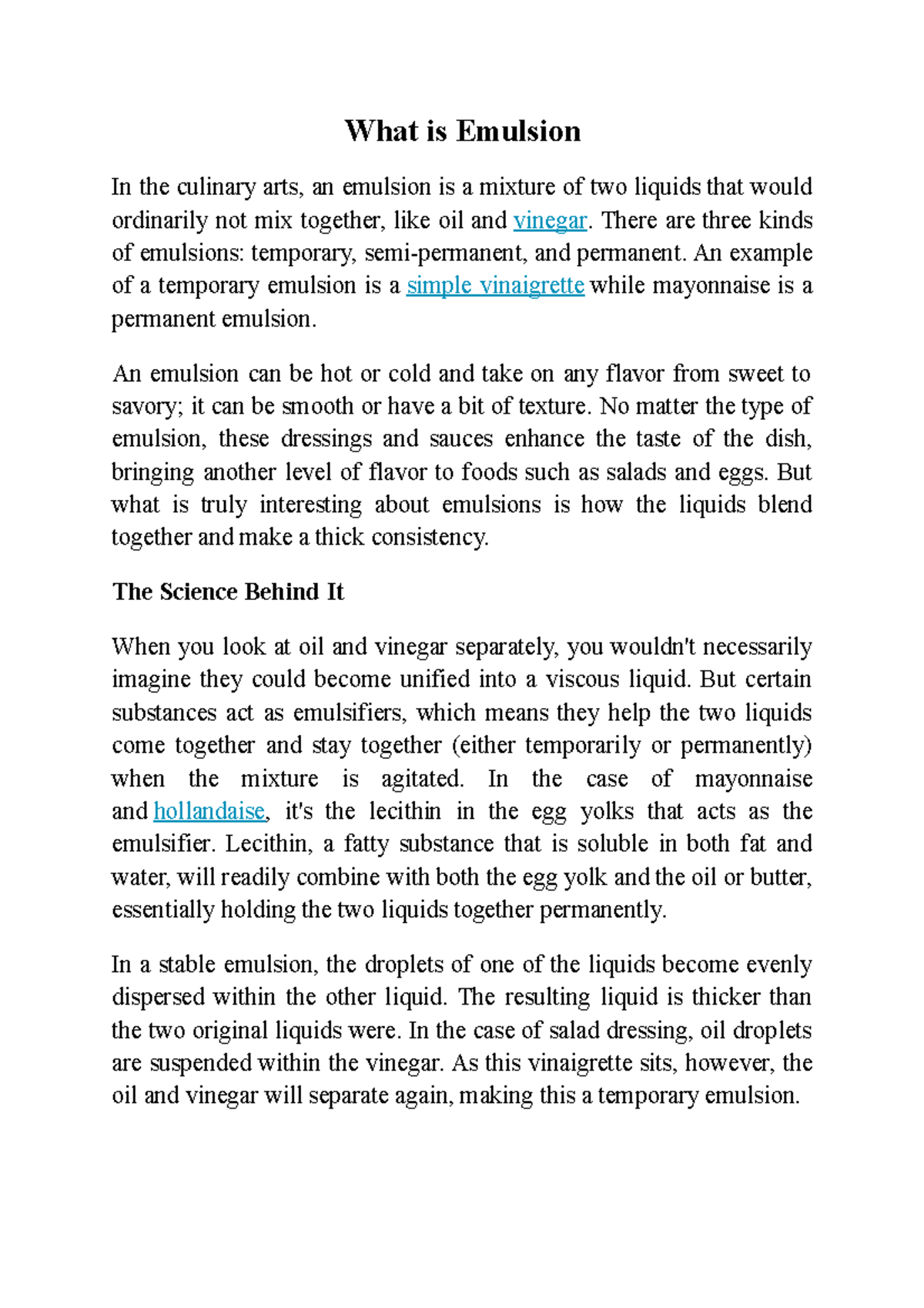 What is Emulsion There are three kinds of emulsions temporary, semi